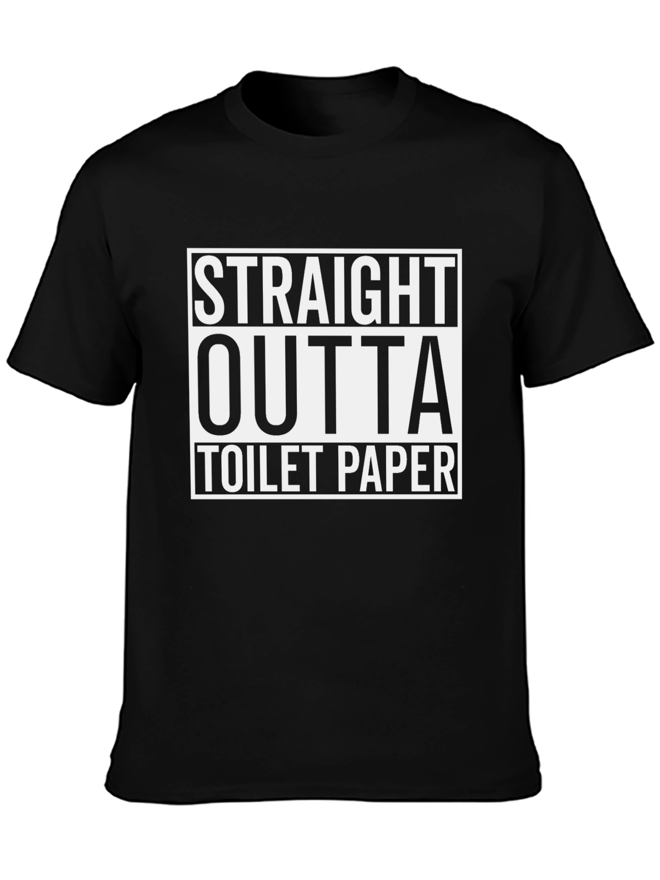 Straight Outta Toilet Paper Graphic Tee