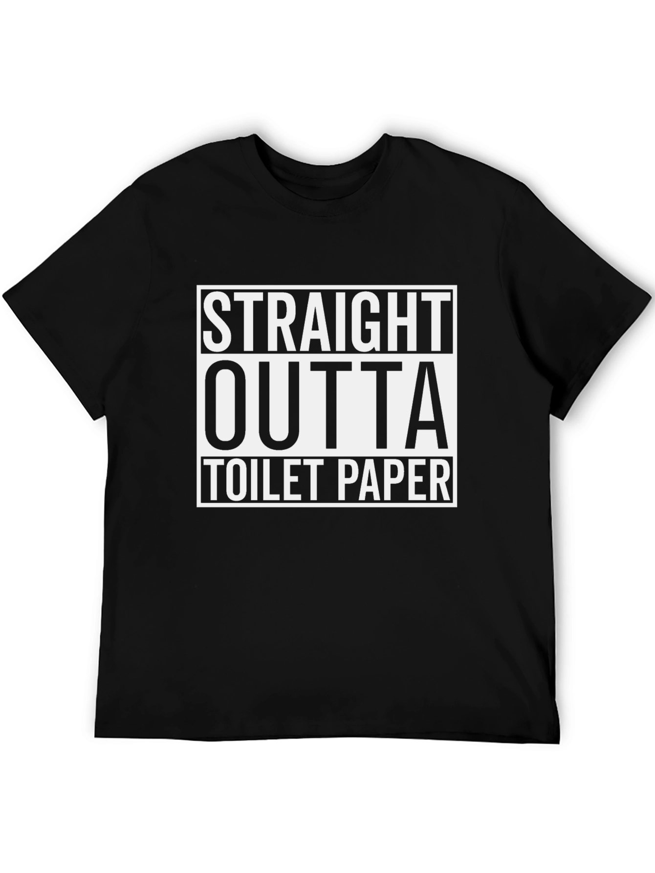 Straight Outta Toilet Paper Graphic Tee