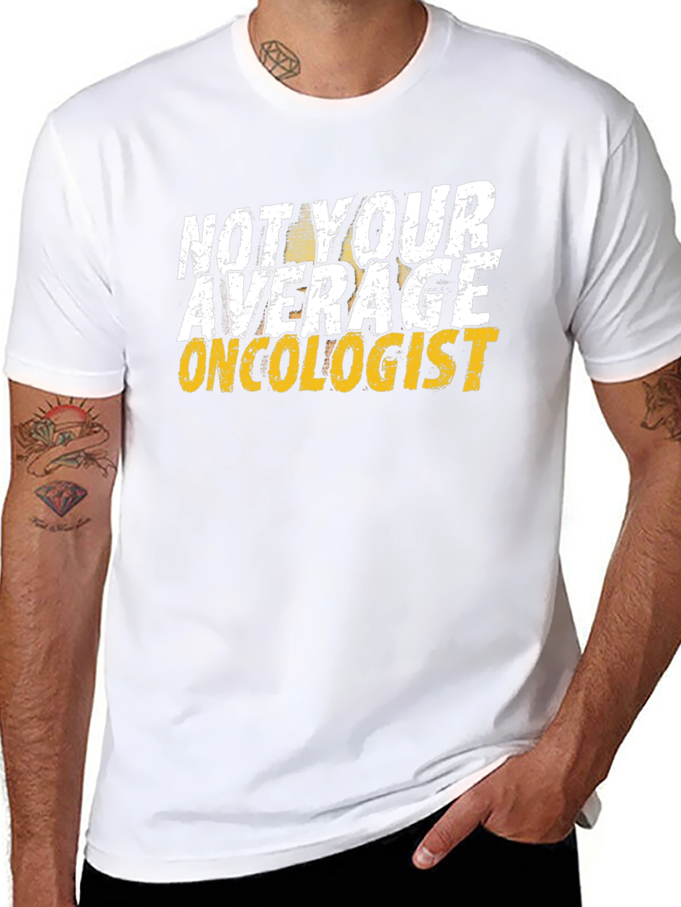 Not Your Average Oncologist T-Shirt