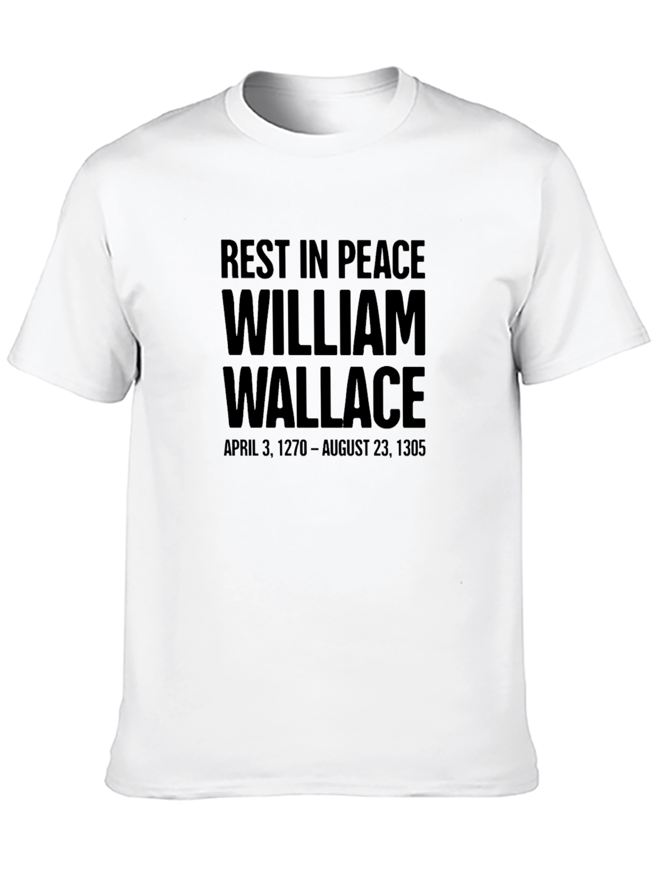 William Wallace RIP Black T-Shirt