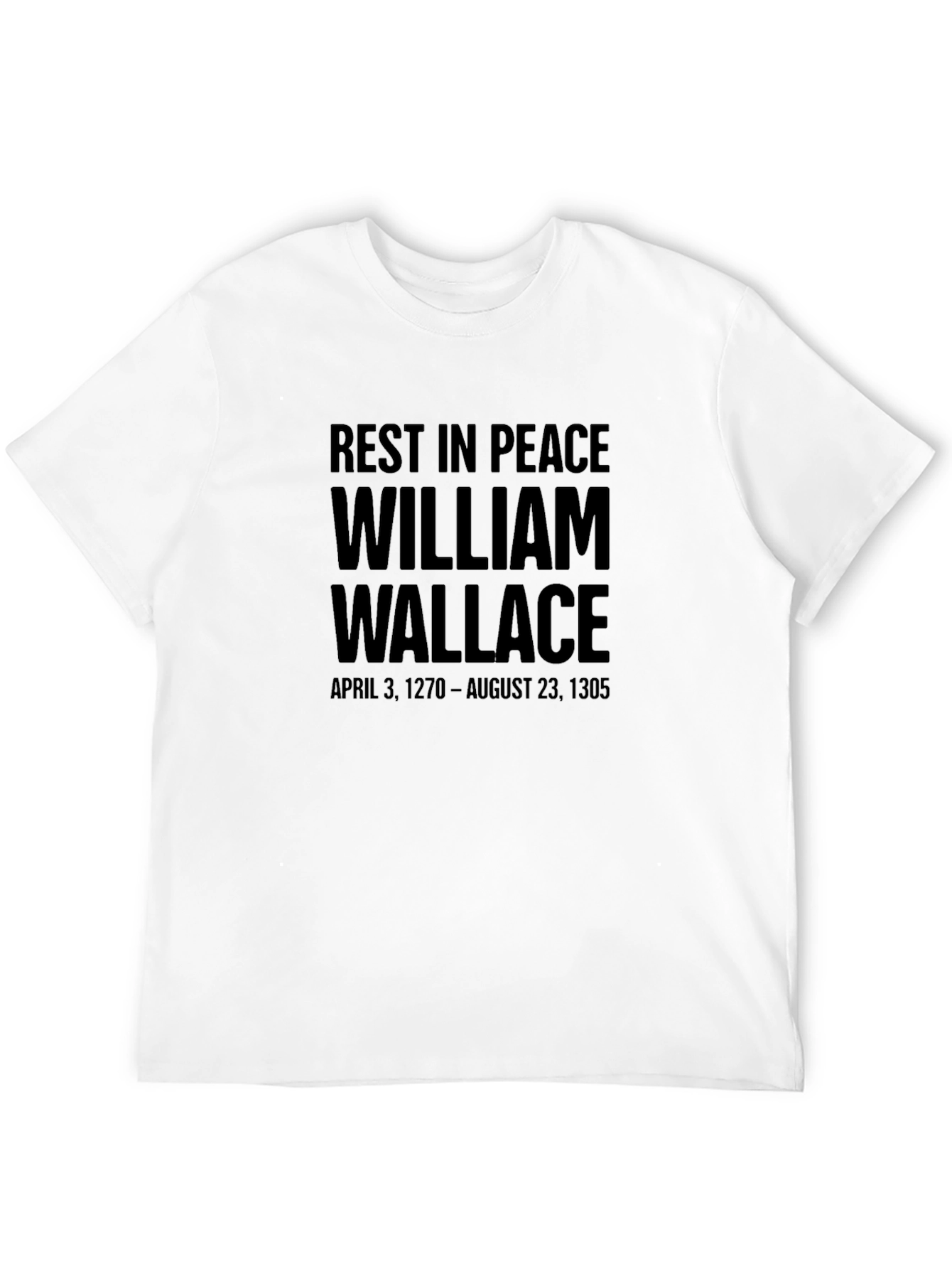William Wallace RIP Black T-Shirt