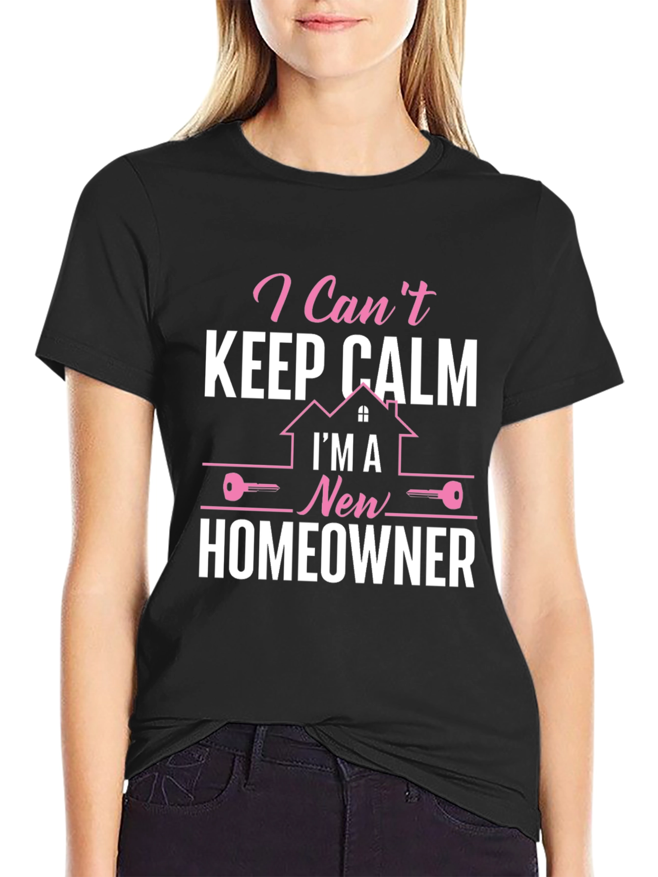 Funny New Homeowner T-Shirt