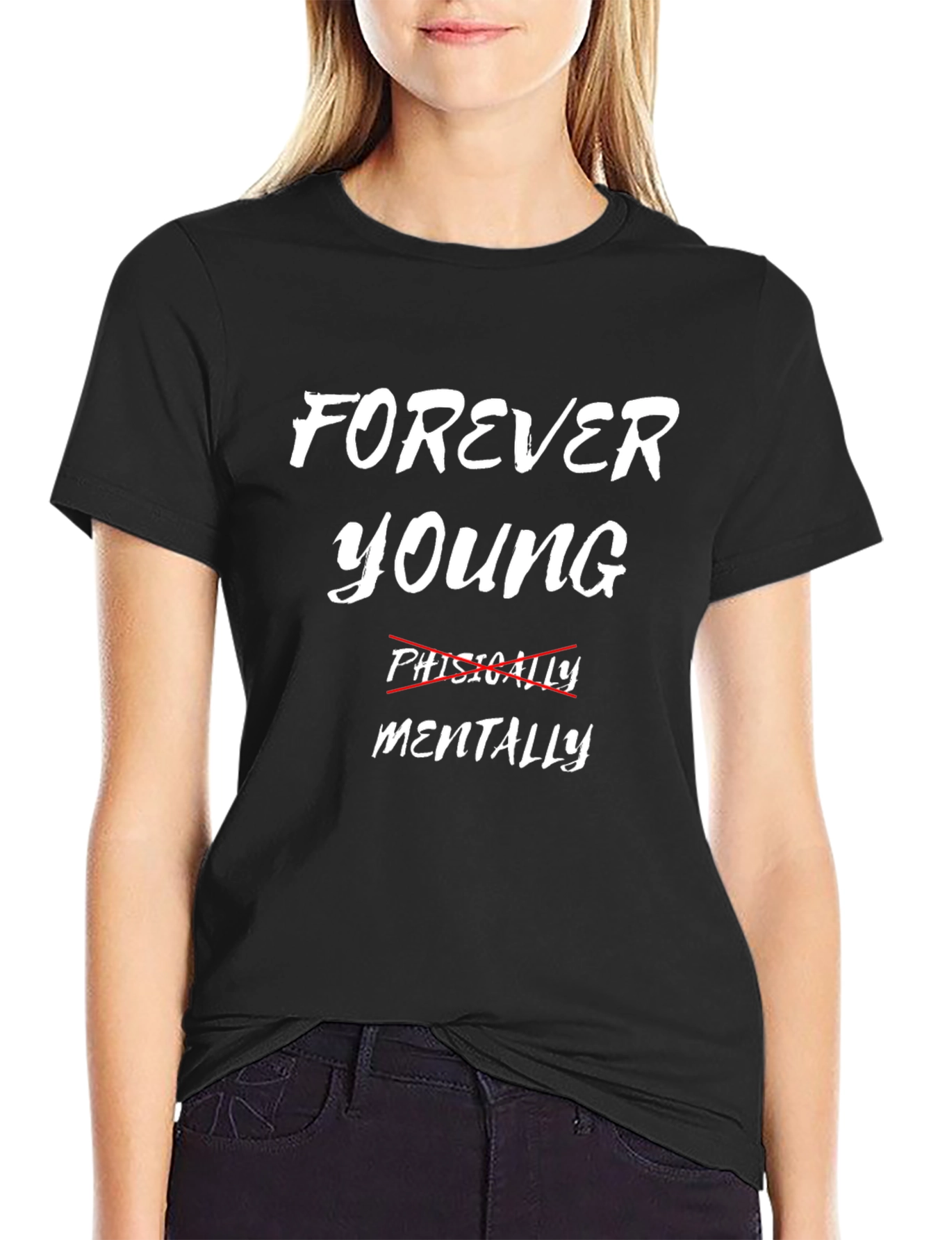 Forever Young Mentally Black Graphic Tee