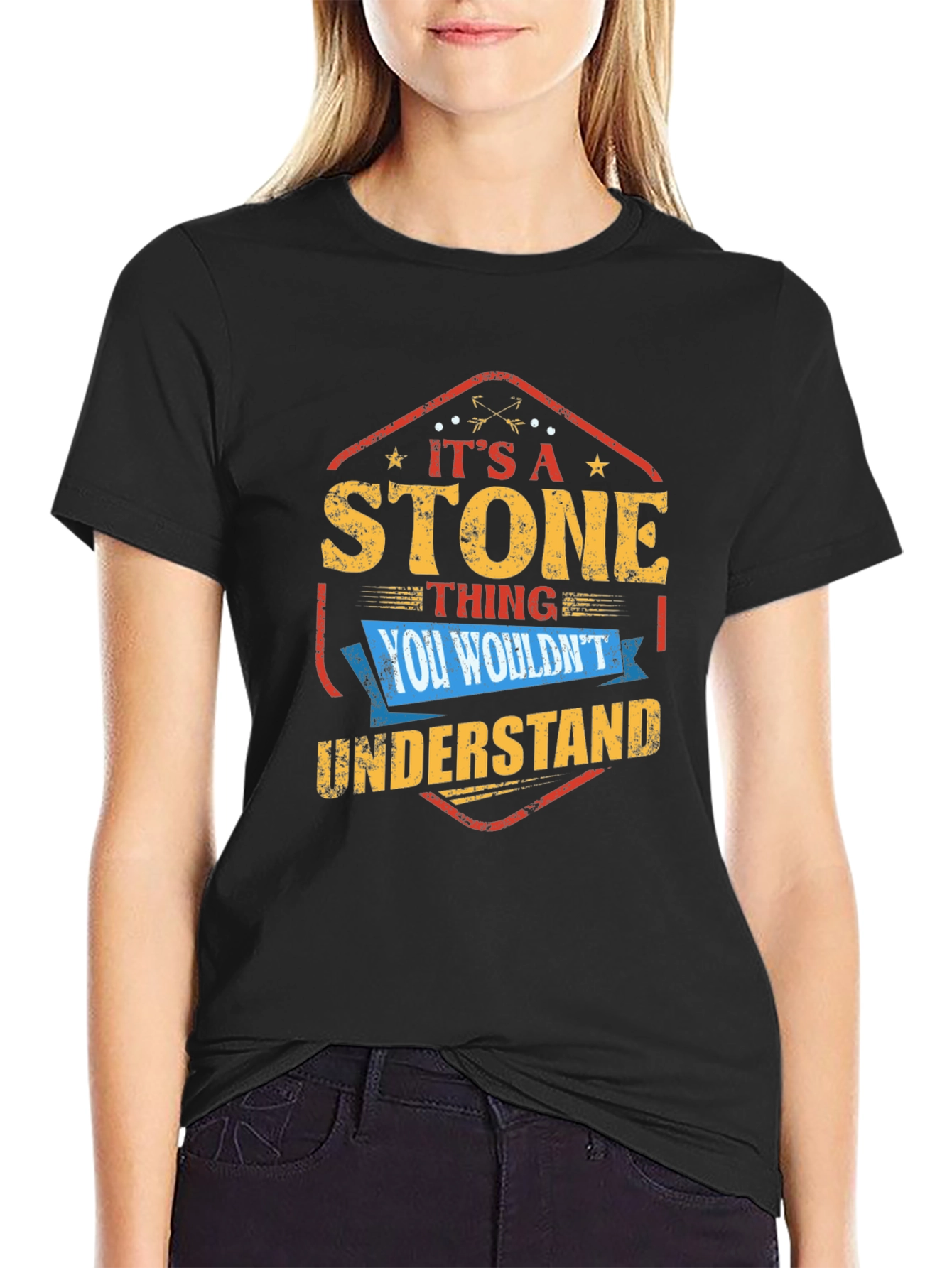 Its A Stone Thing You Wouldnt Understand T-Shirt