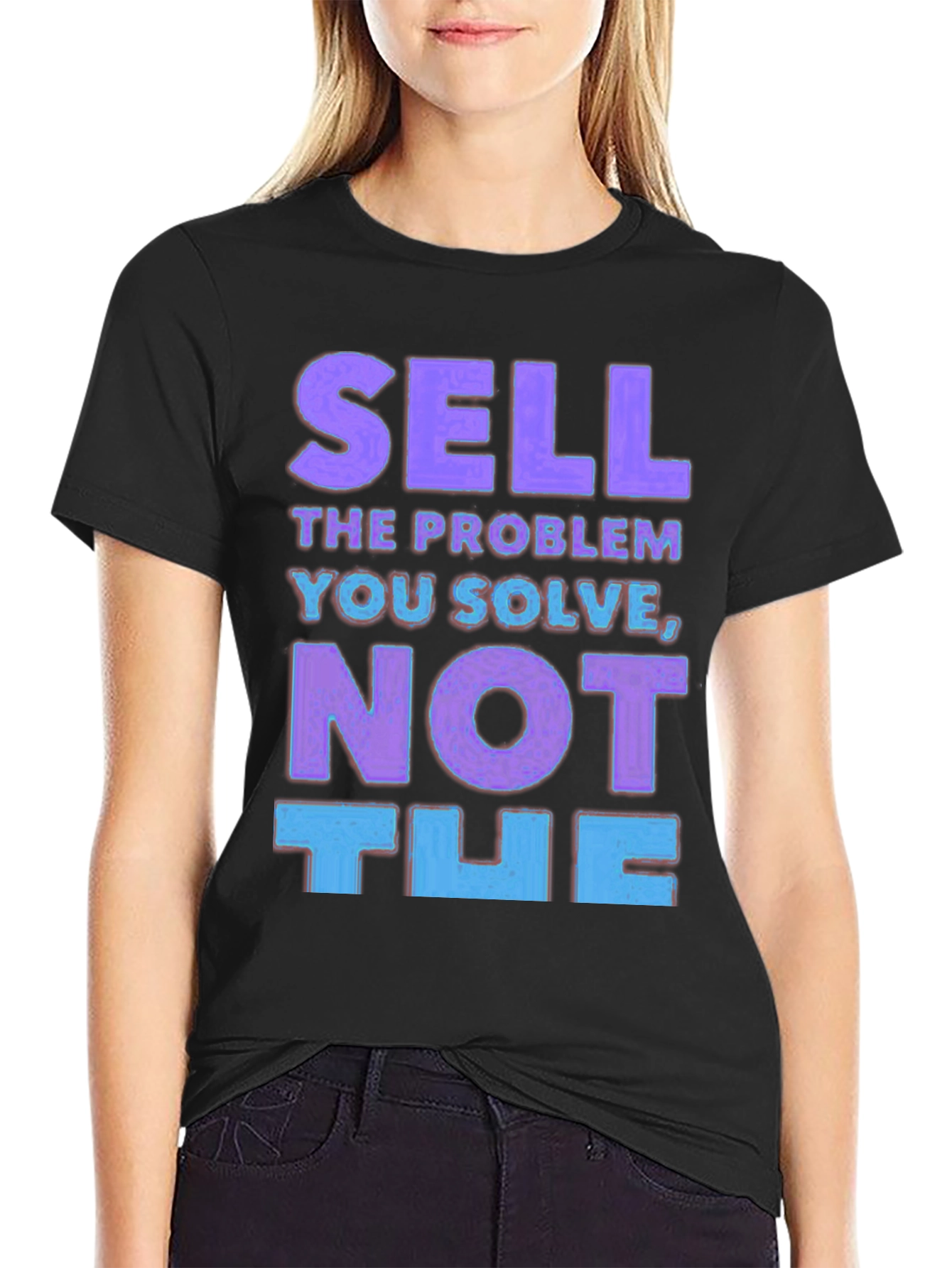 Sell the Problem T-Shirt