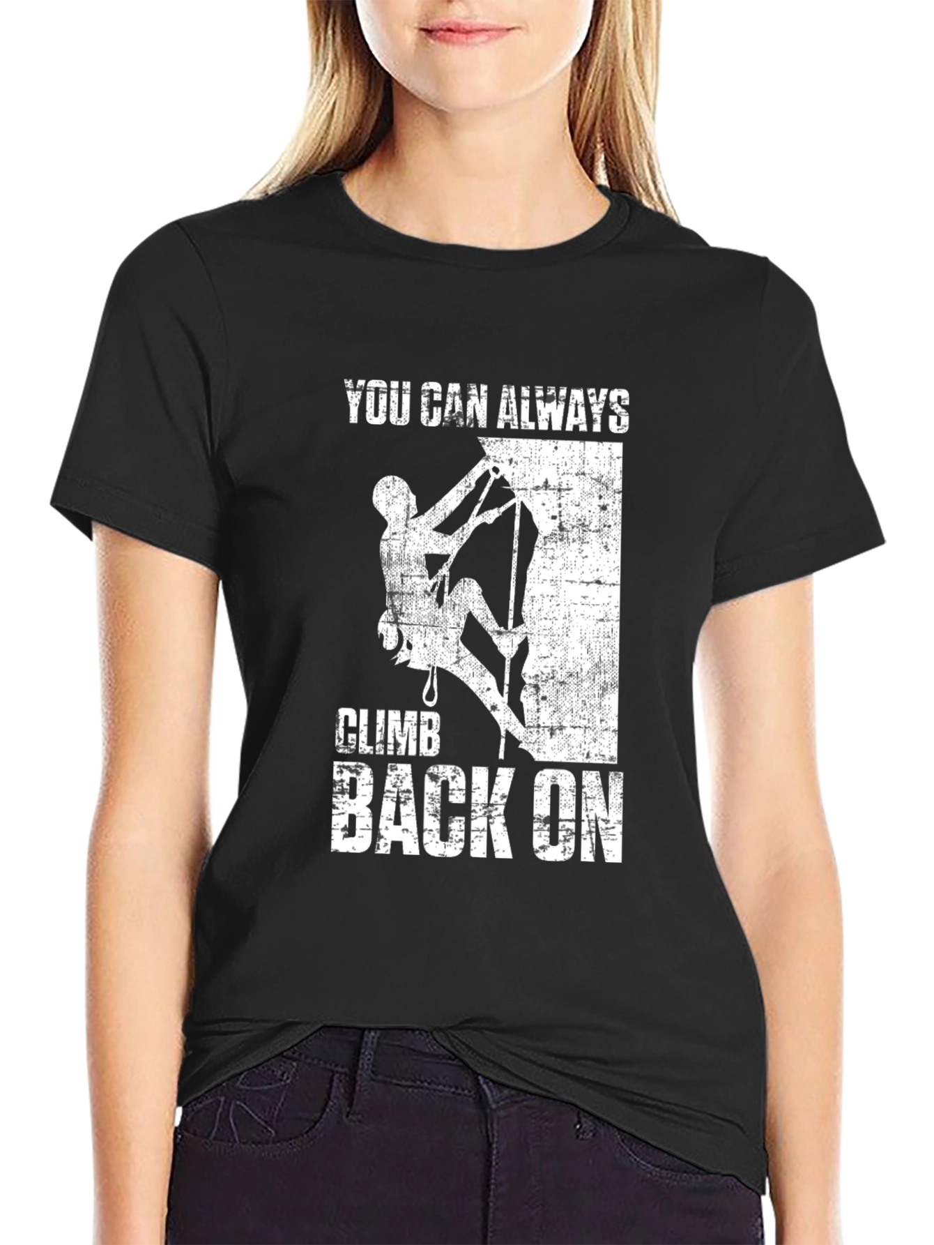 Climb Back On Graphic T-Shirt - Motivational Tee