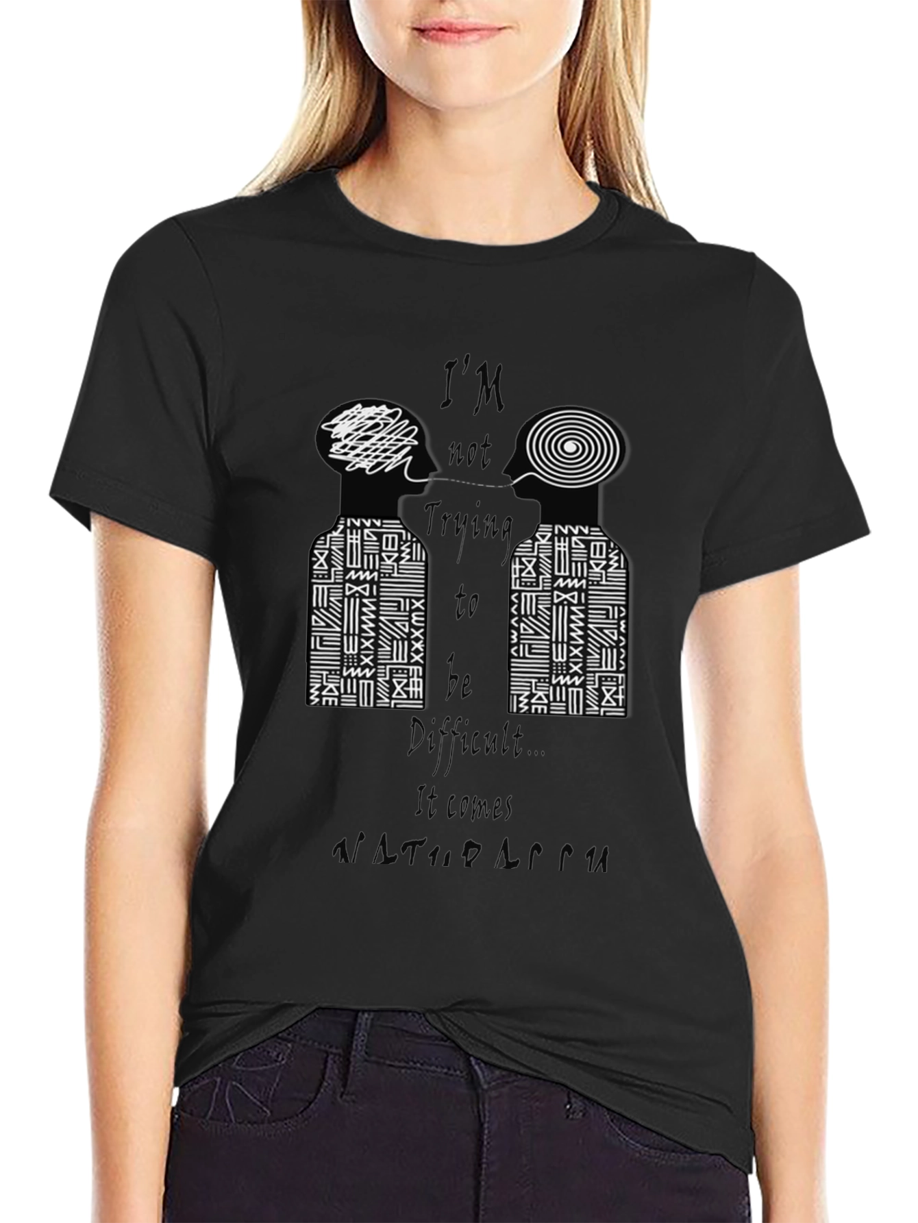 Im Not Trying to Be Difficult Graphic Tee