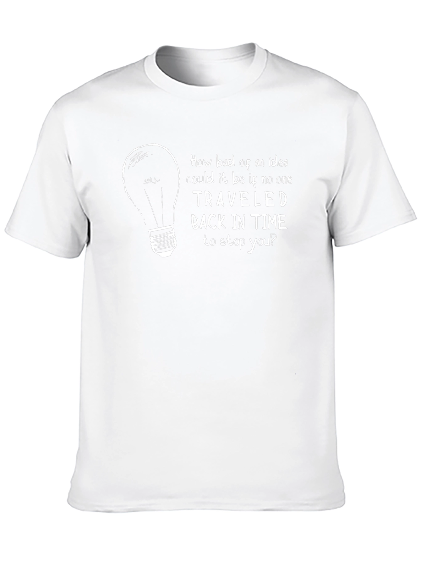 Time Travel Idea T-Shirt