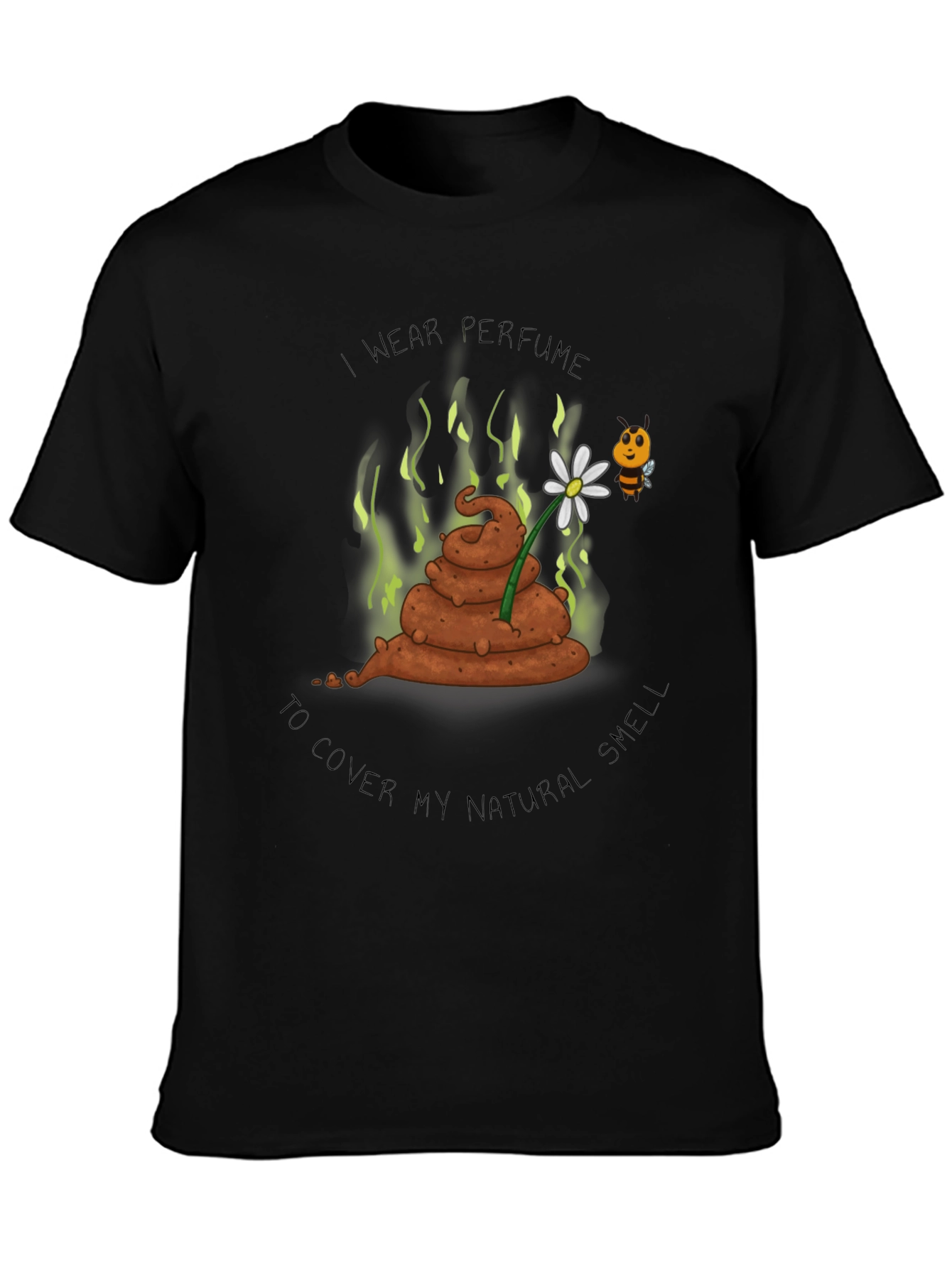Funny I Wear Perfume Graphic Tee