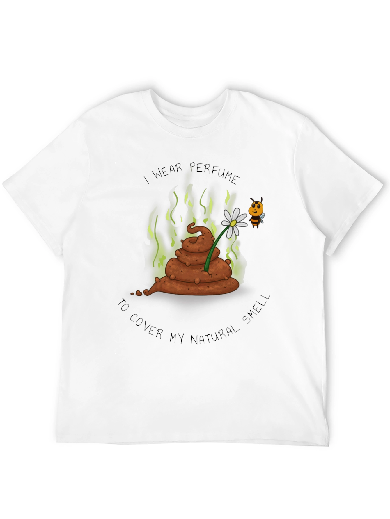 Funny I Wear Perfume Graphic Tee