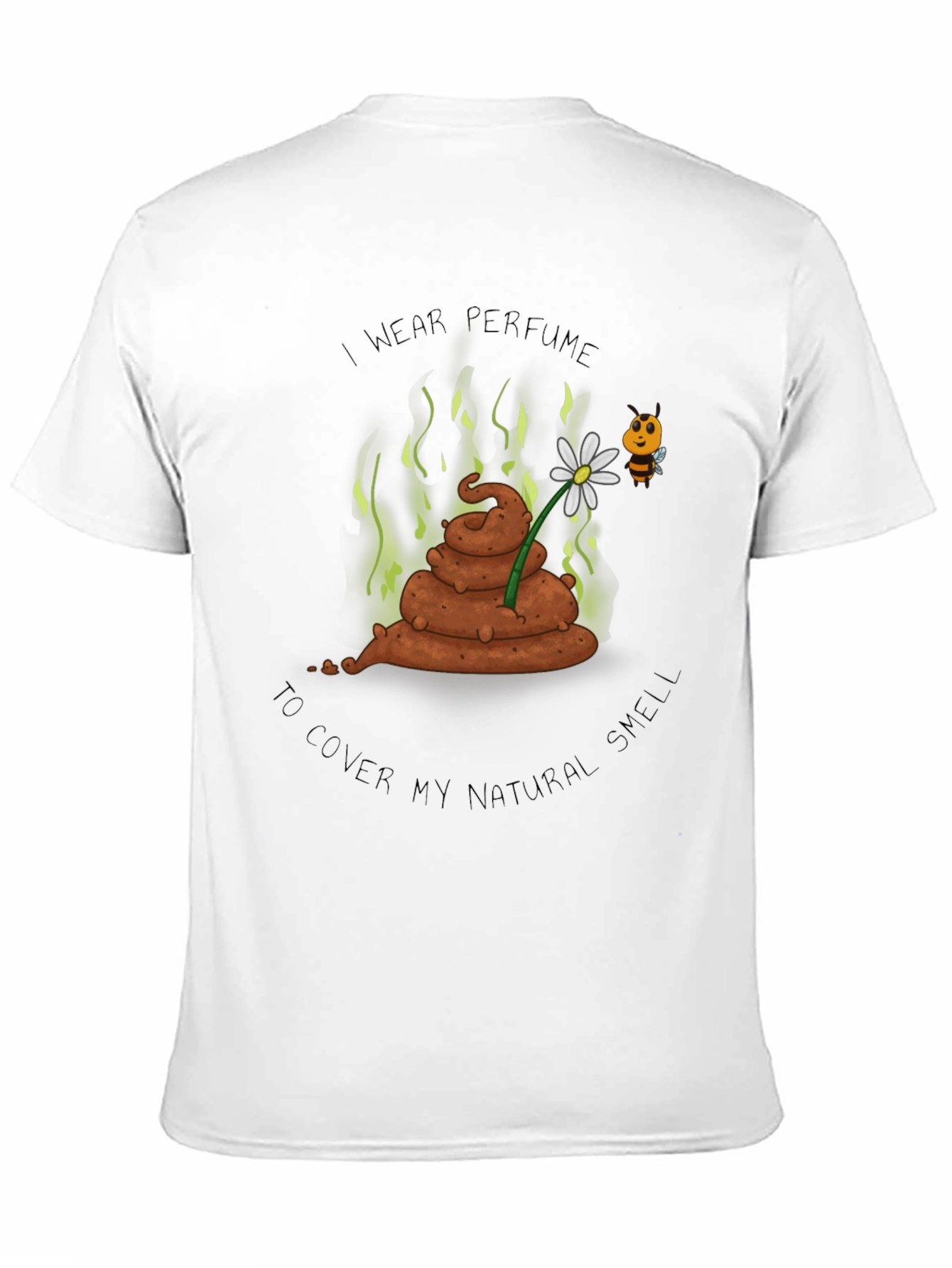 Funny I Wear Perfume Graphic Tee