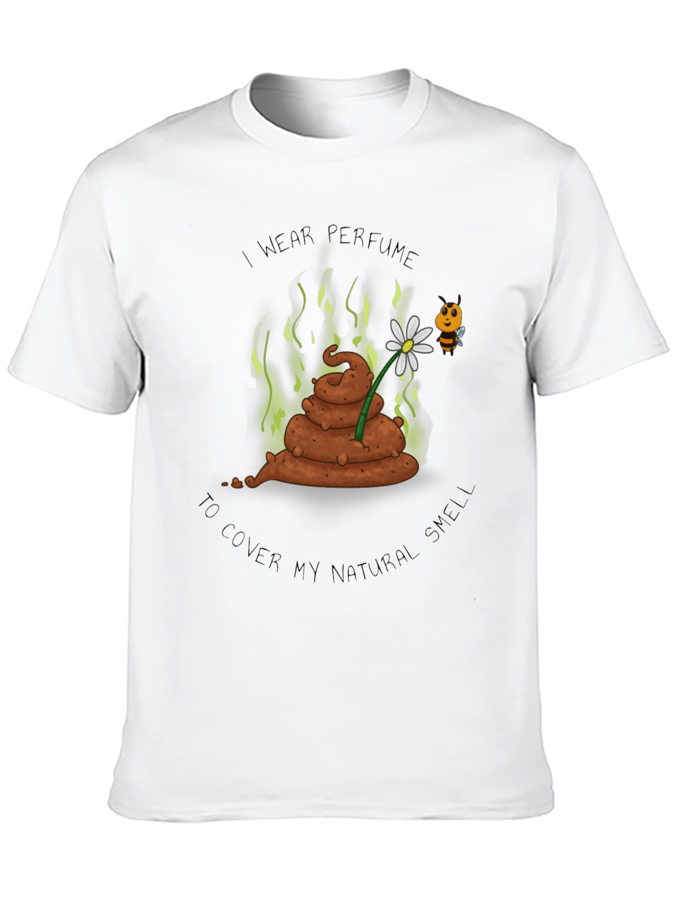 Funny I Wear Perfume Graphic Tee