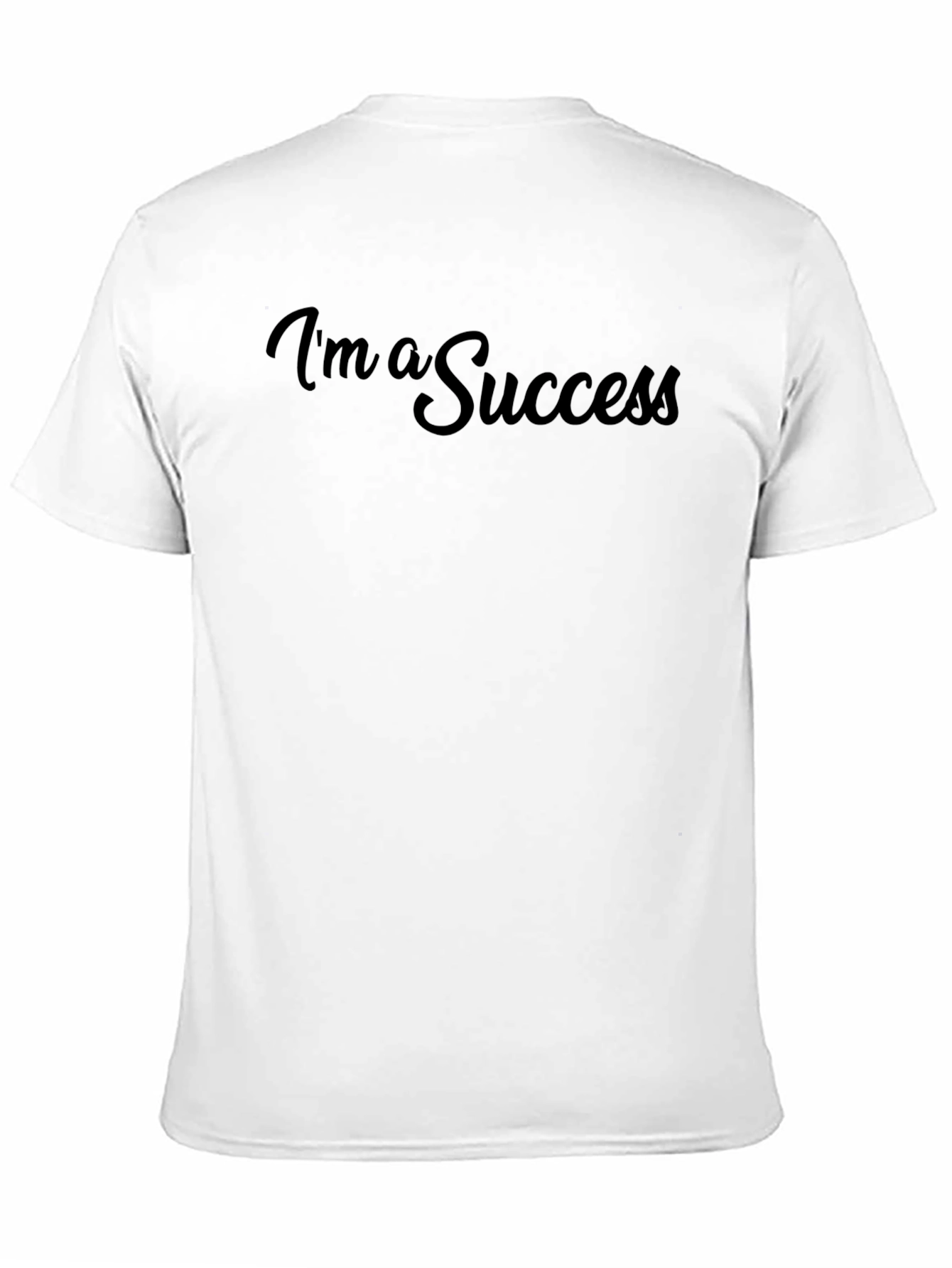 Im a Success Black T-Shirt - Motivational Tee