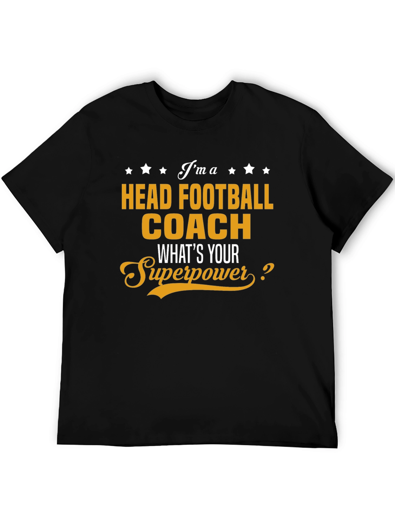 Head Football Coach Superpower T-Shirt