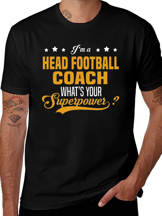 Head Football Coach Superpower T-Shirt