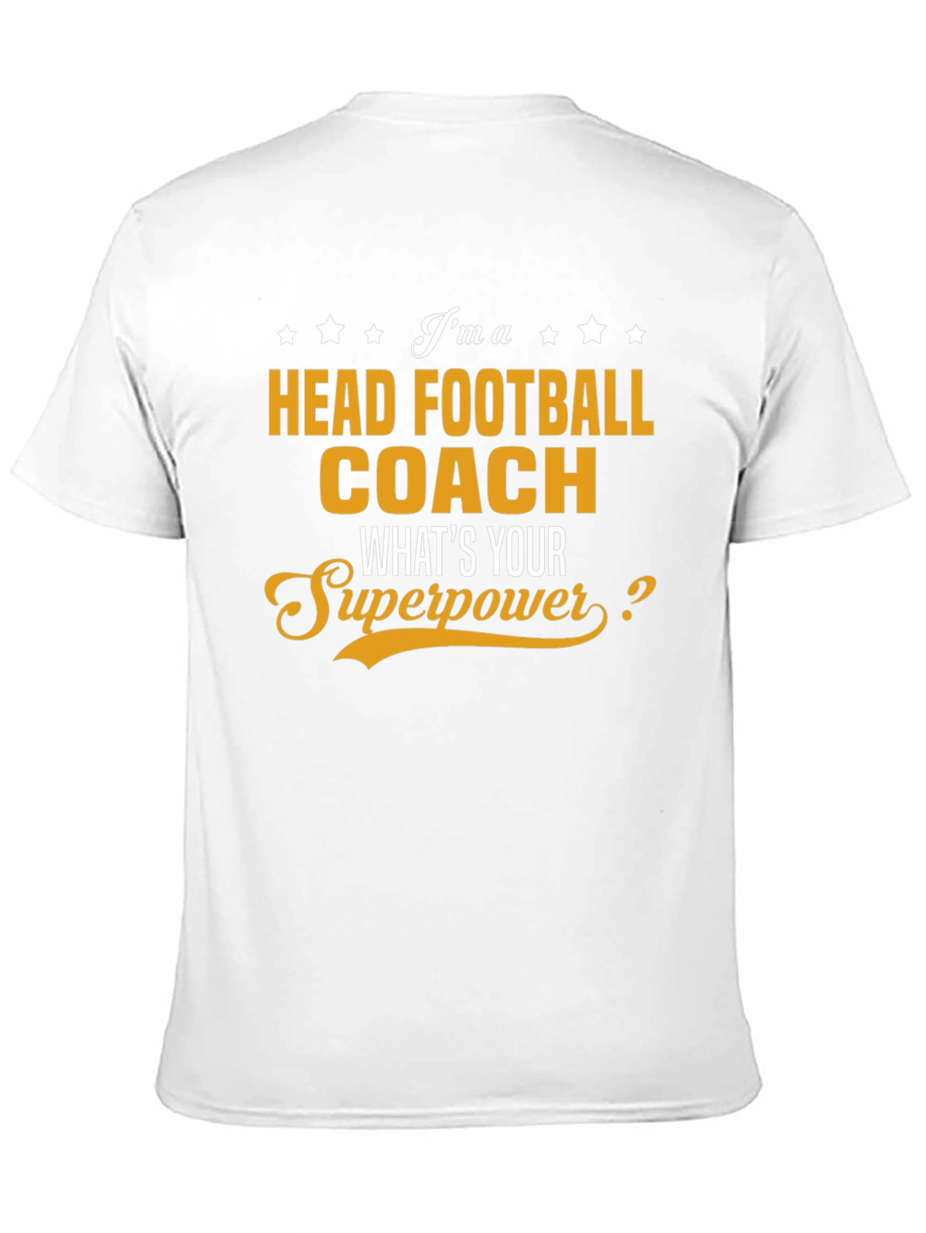 Head Football Coach Superpower T-Shirt