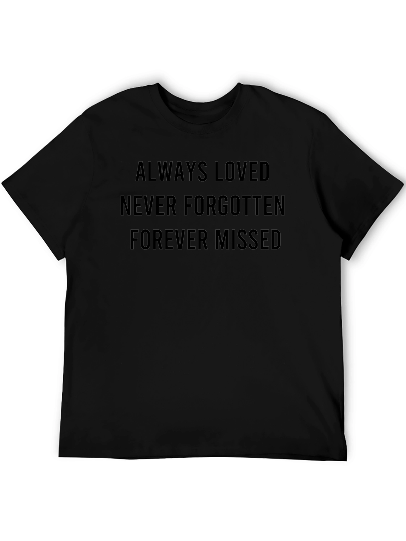 Always Loved Memorial T-Shirt