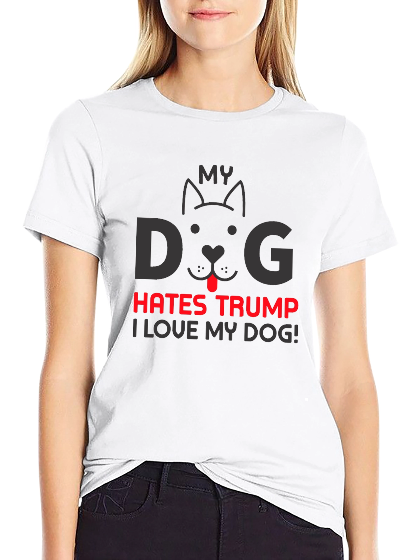 My Dog Hates Trump T-Shirt - Political Statement Tee