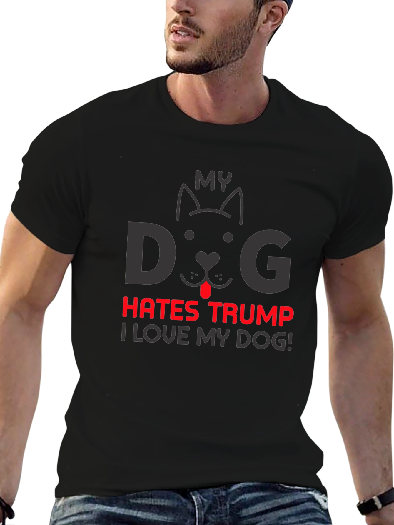 My Dog Hates Trump T-Shirt - Political Statement Tee