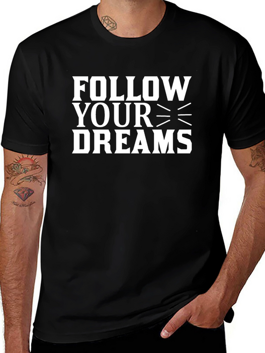 Follow Your Dreams Graphic Black T-Shirt