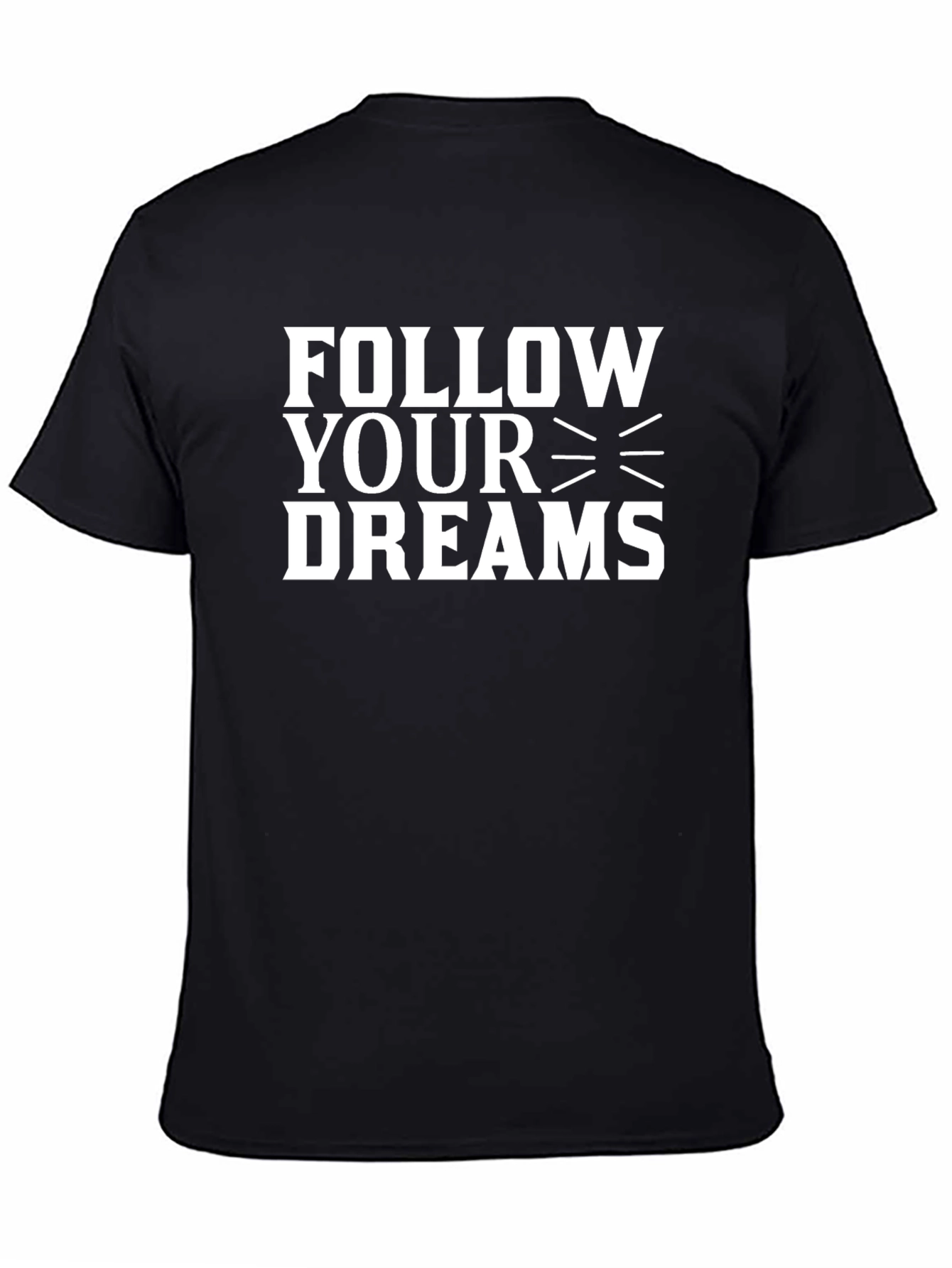 Follow Your Dreams Graphic Black T-Shirt