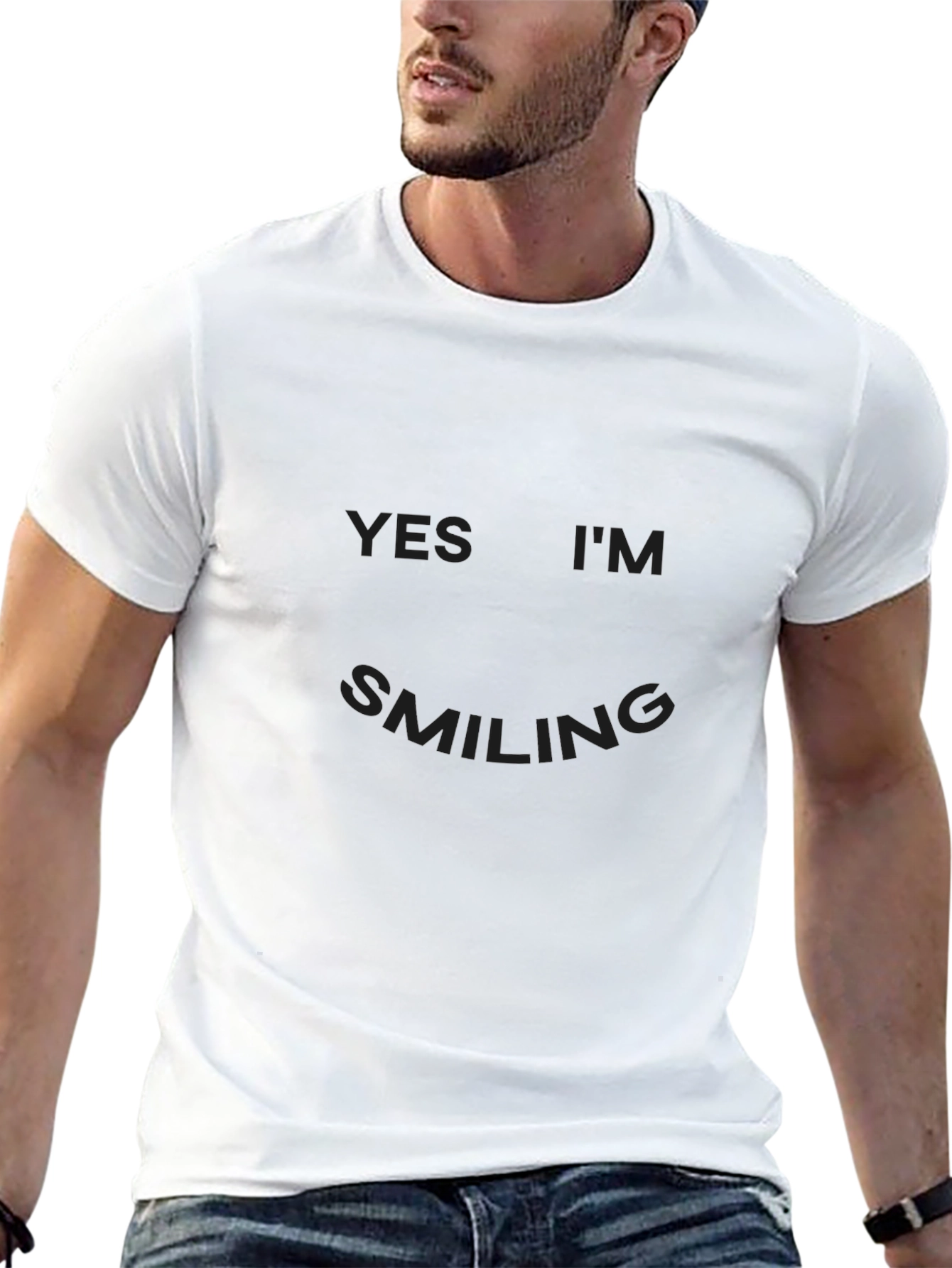 YES IM SMILING T-Shirt - Comfortable Everyday Wear
