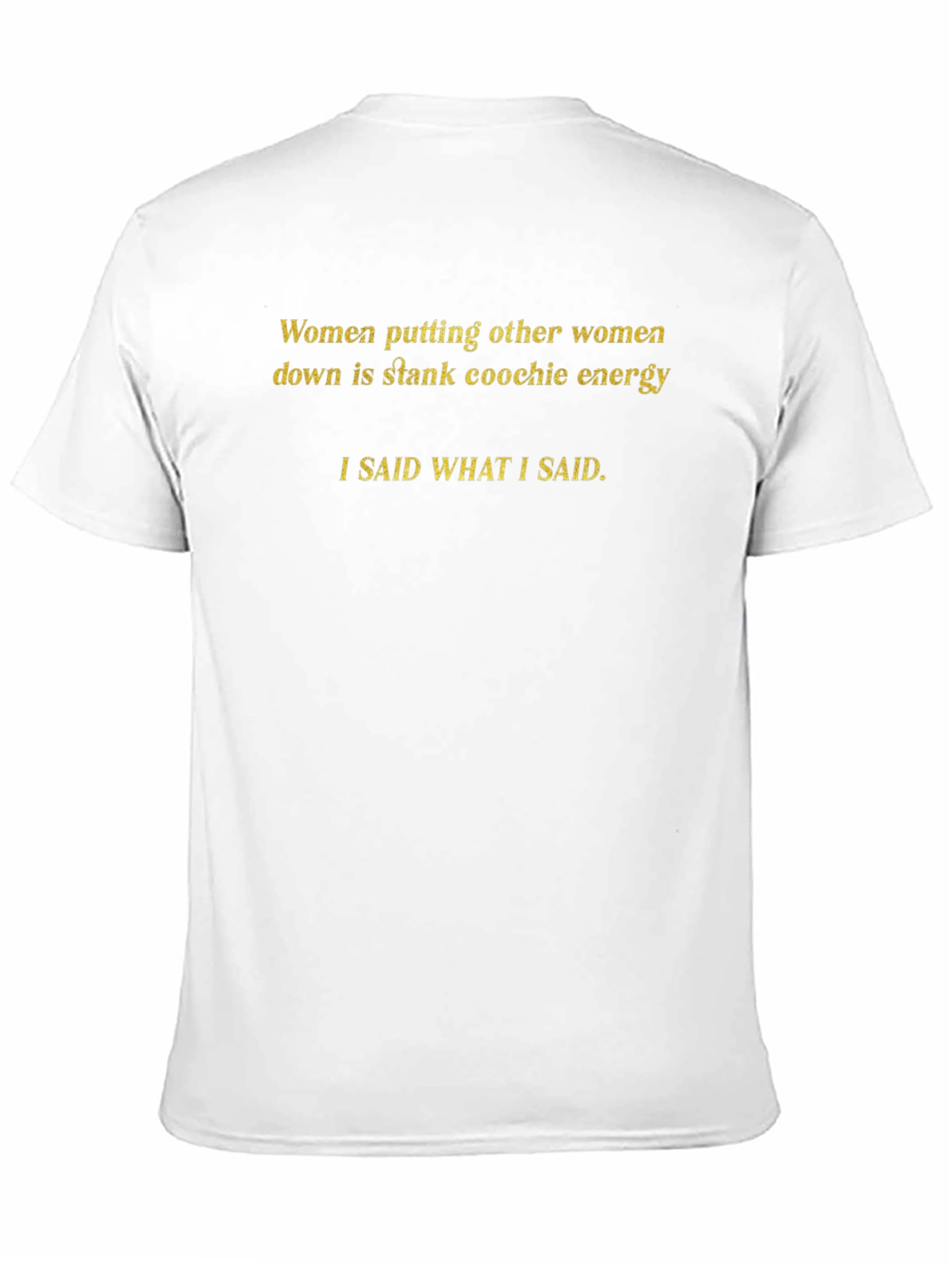 Stank Coochie Energy Graphic Tee - Statement T-Shirt