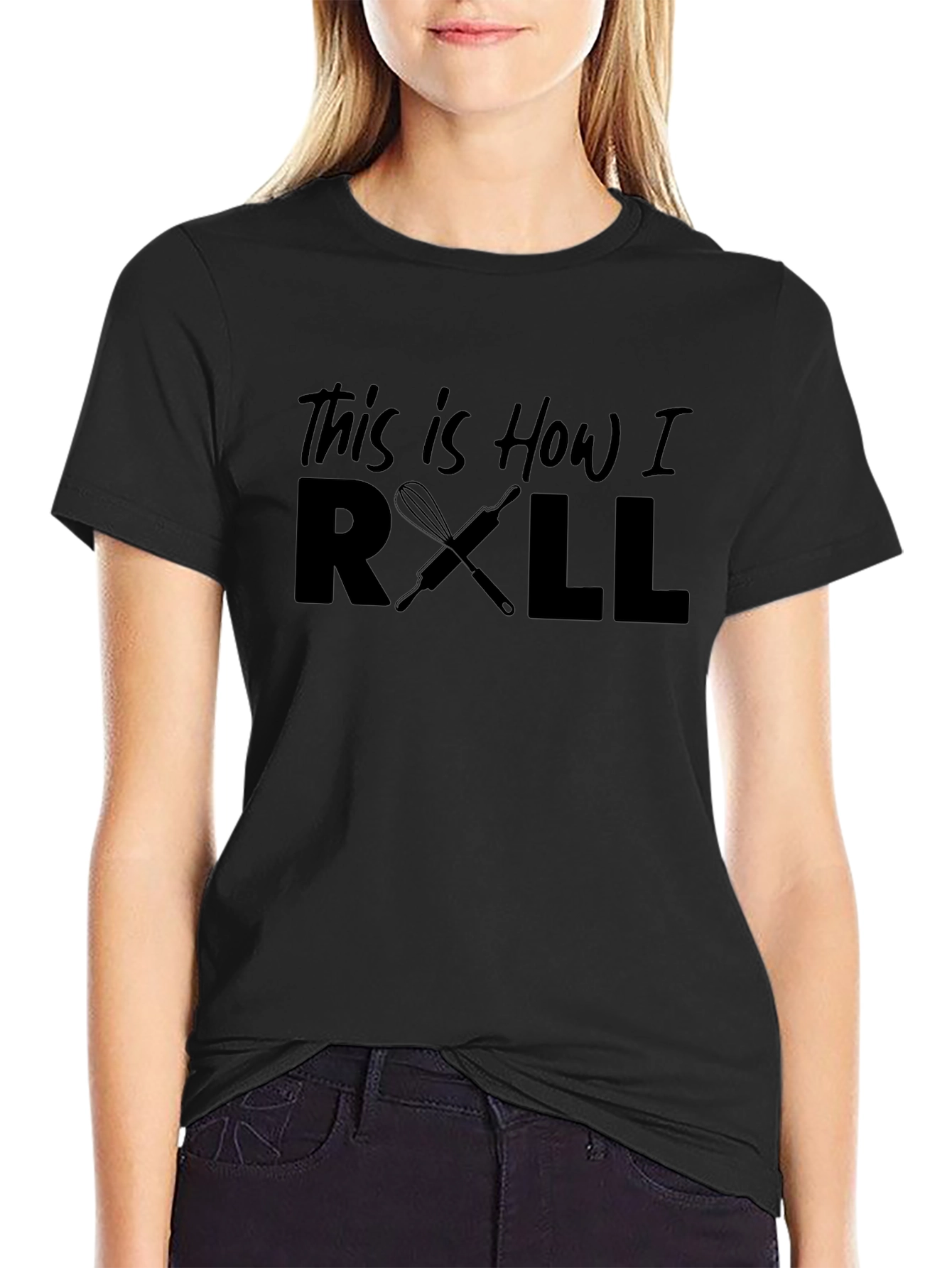 This is How I Roll Baking T-Shirt