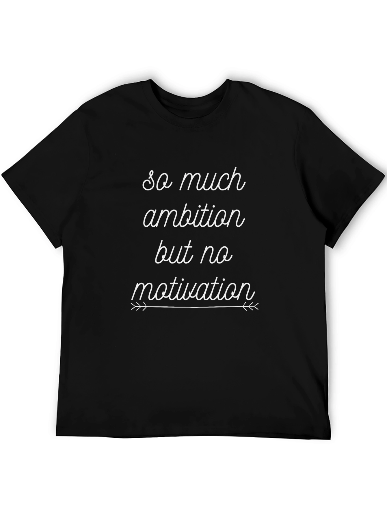 Ambition Motivation Graphic Tee - Unisex Black T-Shirt