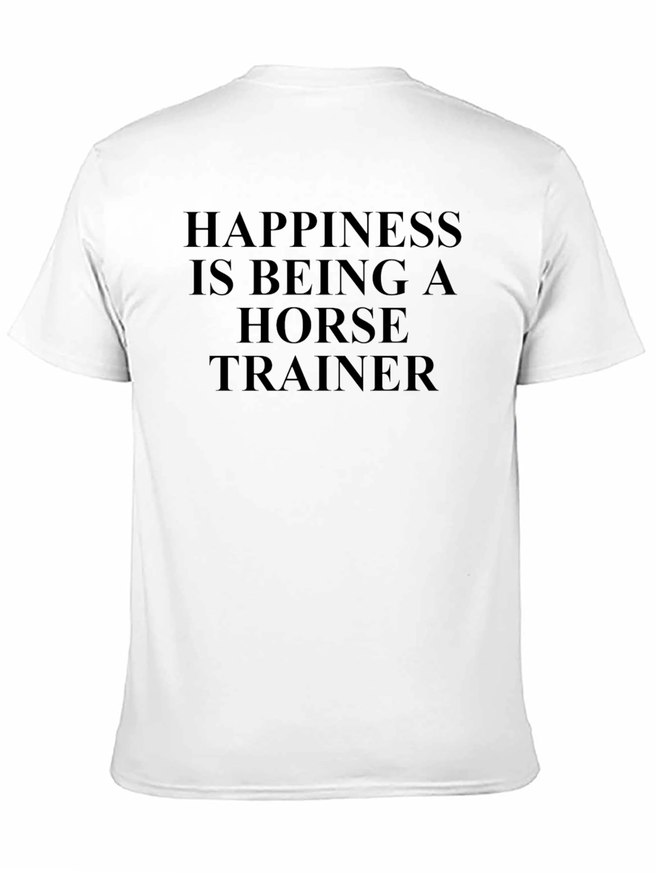 Happiness Horse Trainer Graphic T-Shirt