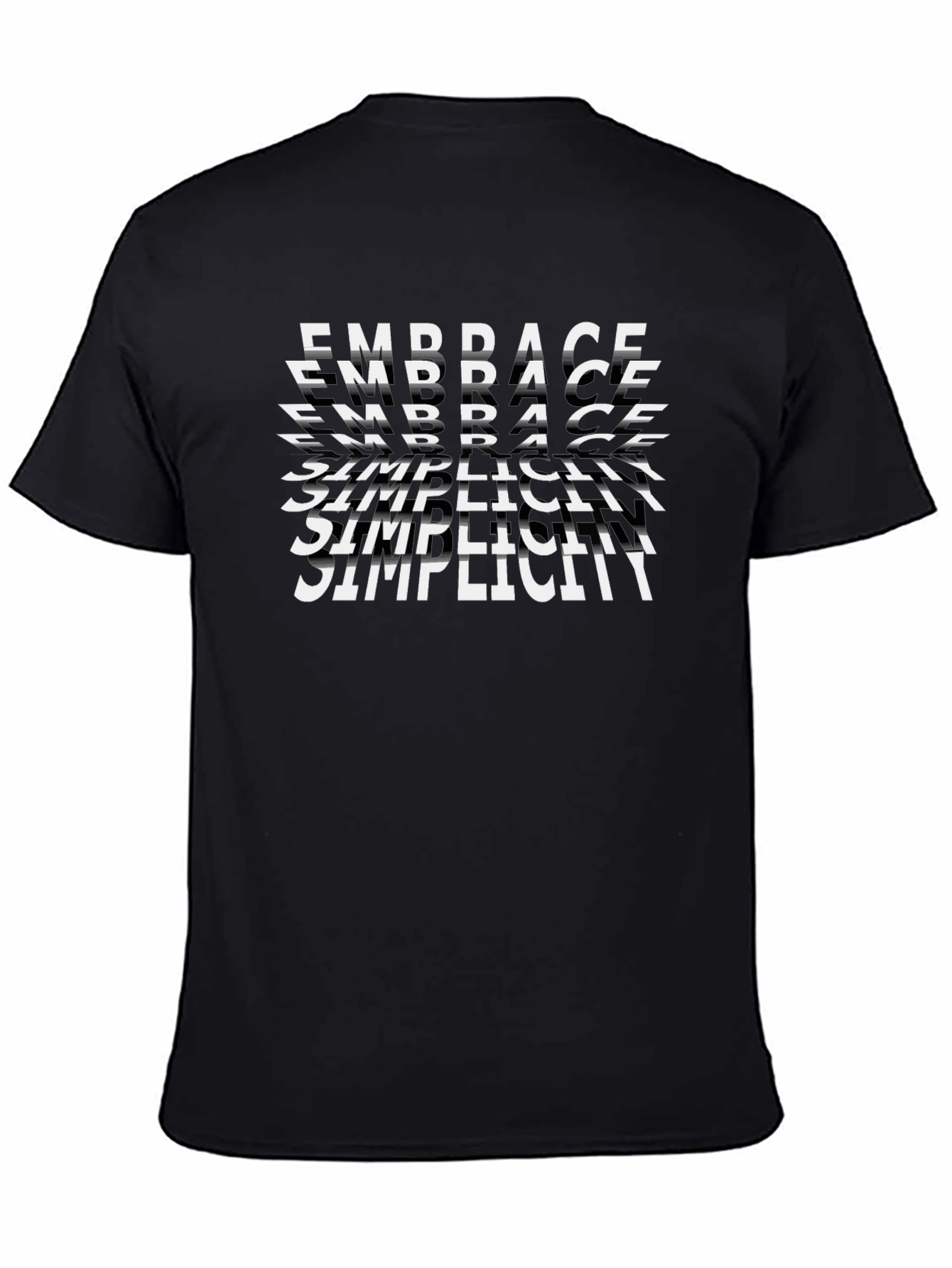 Embrace Simplicity Graphic T-Shirt