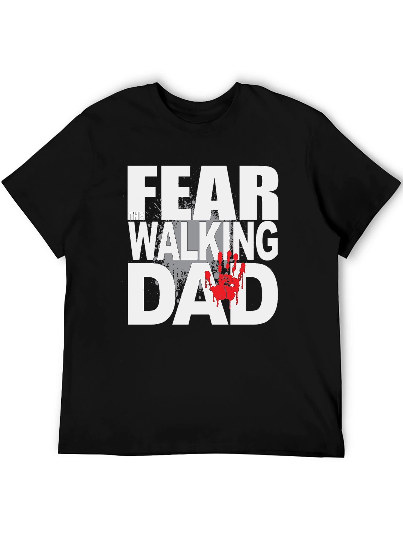 Fear the Walking Dad Graphic T-Shirt