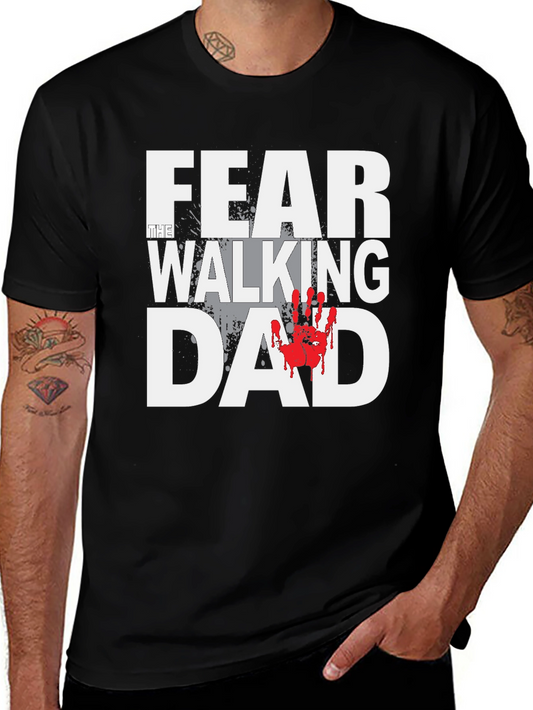 Fear the Walking Dad Graphic T-Shirt