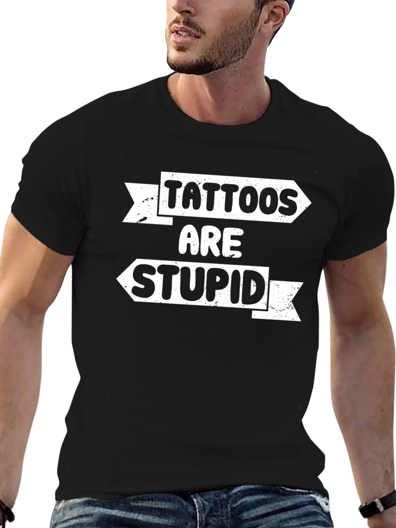 Tattoos Are Stupid Graphic Tee - Funny Sarcastic Shirt