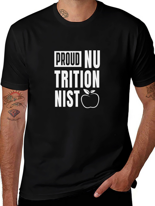 Proud Nutritionist T-Shirt - Health Professional Apparel