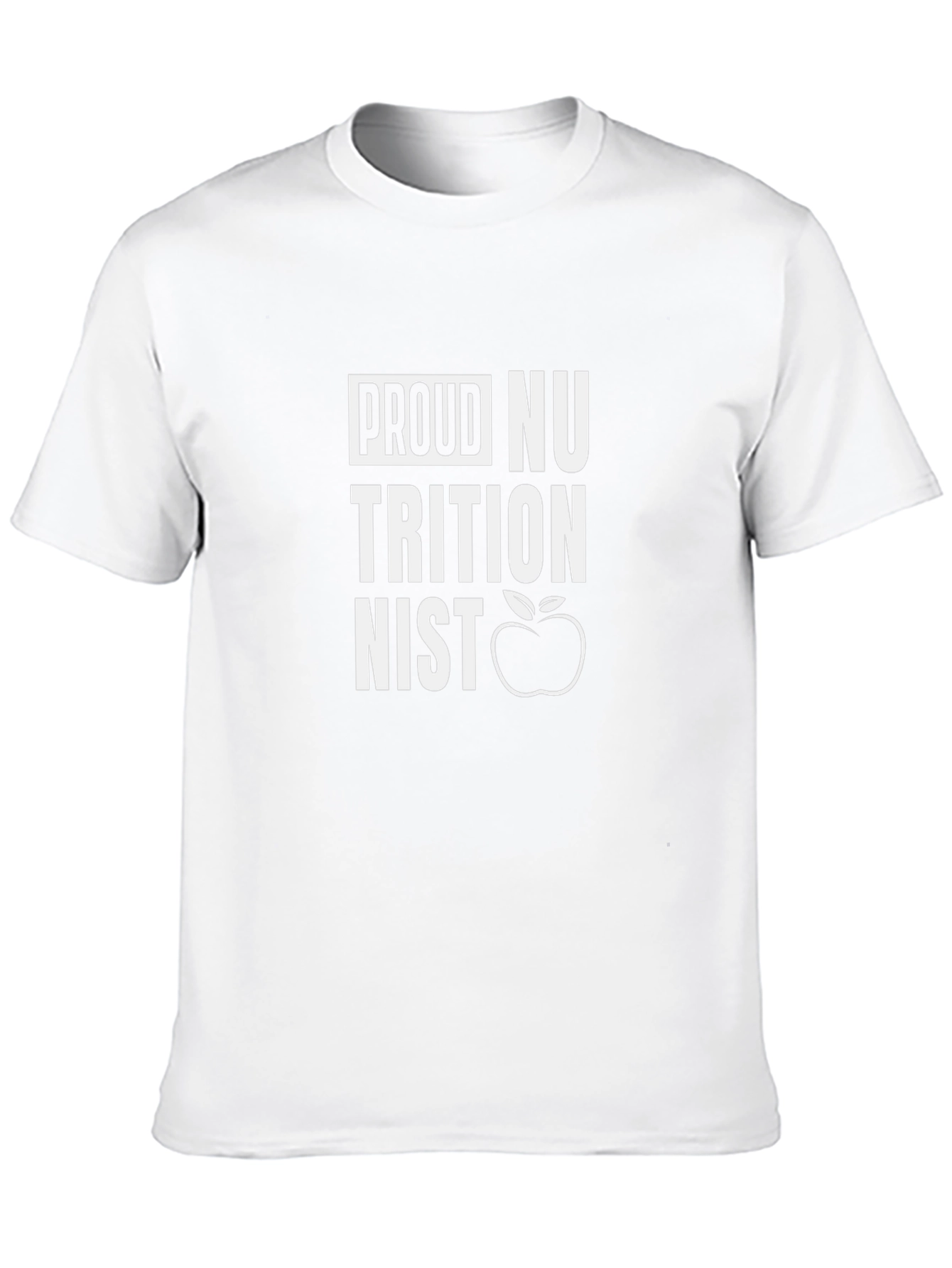 Proud Nutritionist T-Shirt - Health Professional Apparel