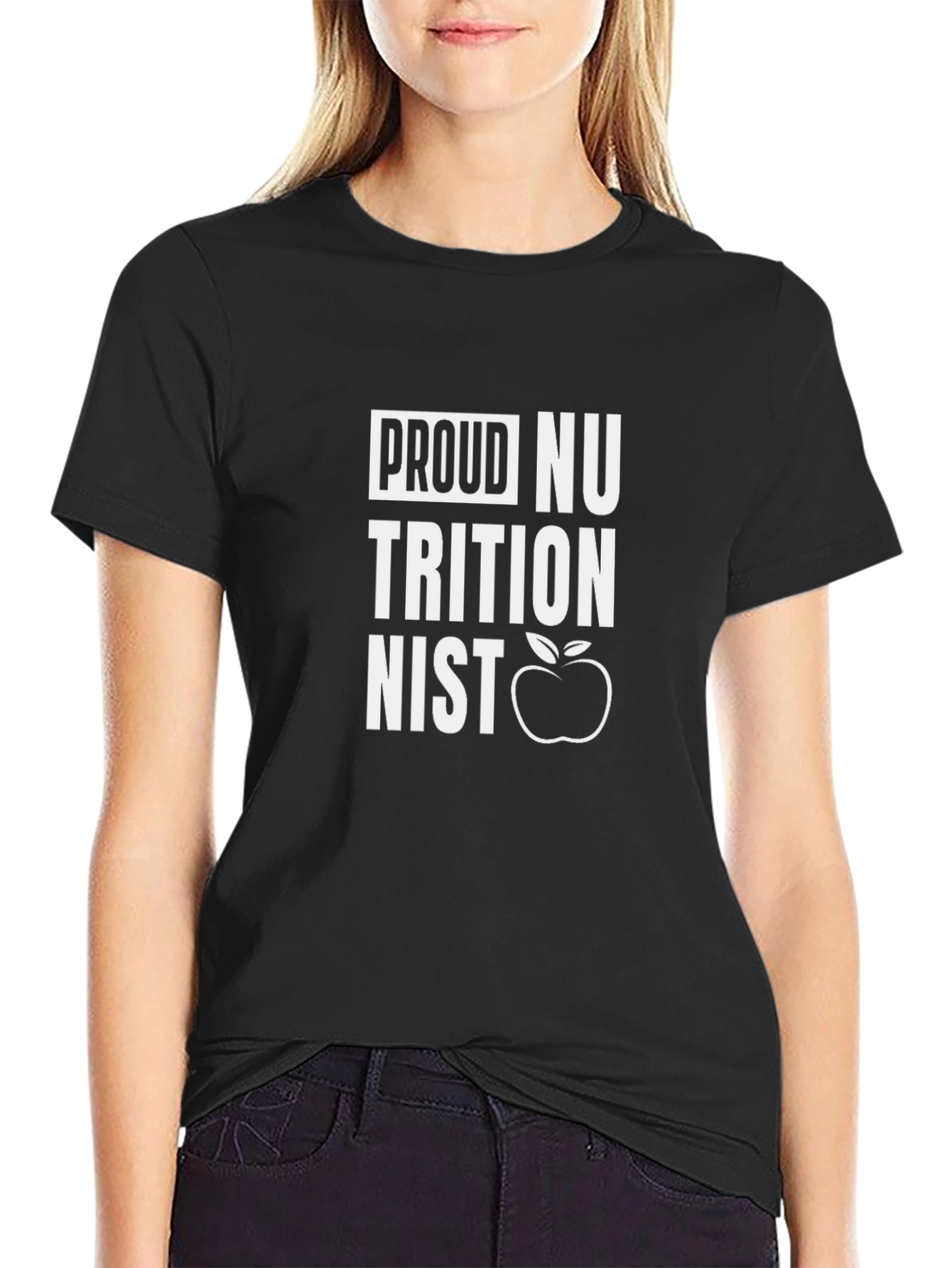 Proud Nutritionist T-Shirt - Health Professional Apparel