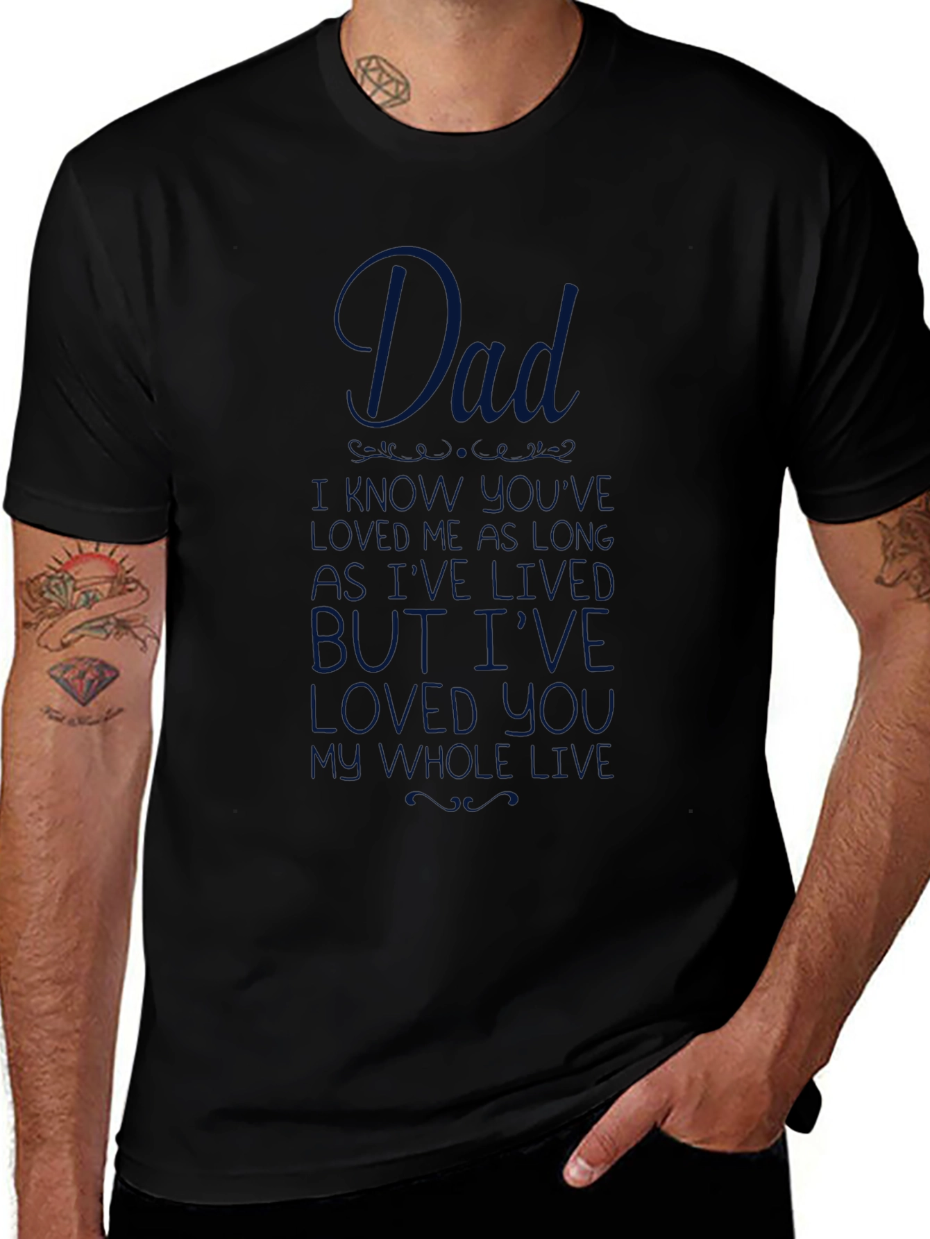 Dad I Havent Known You as Long T-Shirt