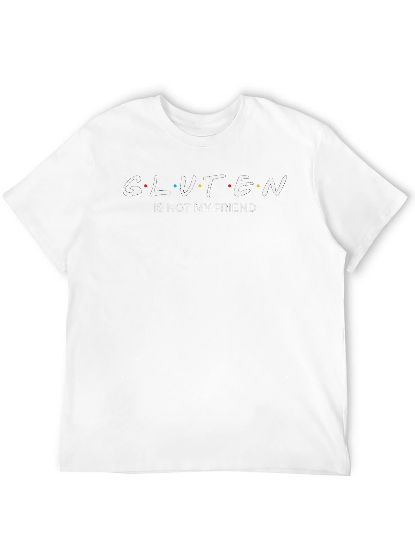Gluten is Not My Friend Graphic T-Shirt