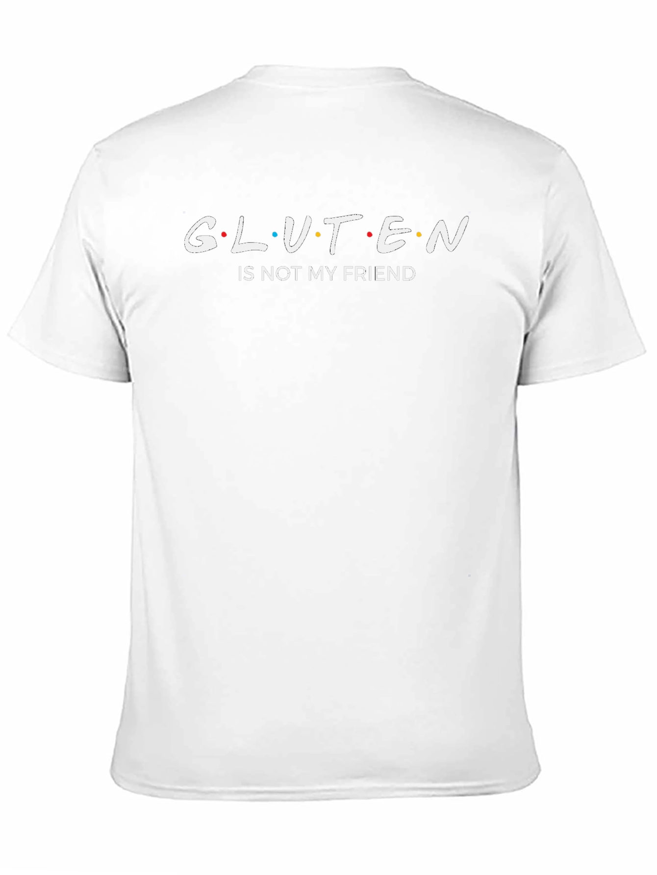 Gluten is Not My Friend Graphic T-Shirt