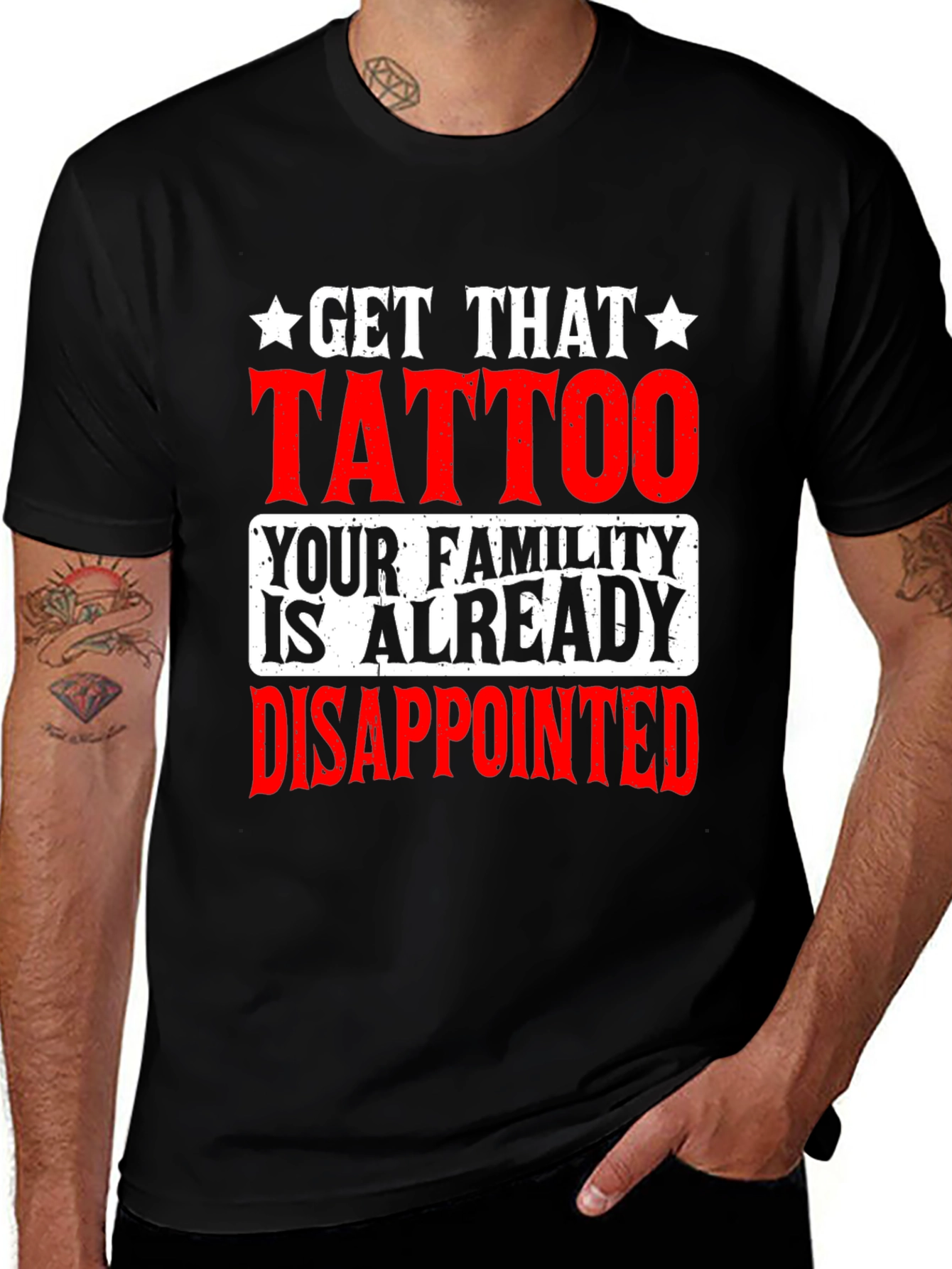 Get That Tattoo Funny Graphic Tee