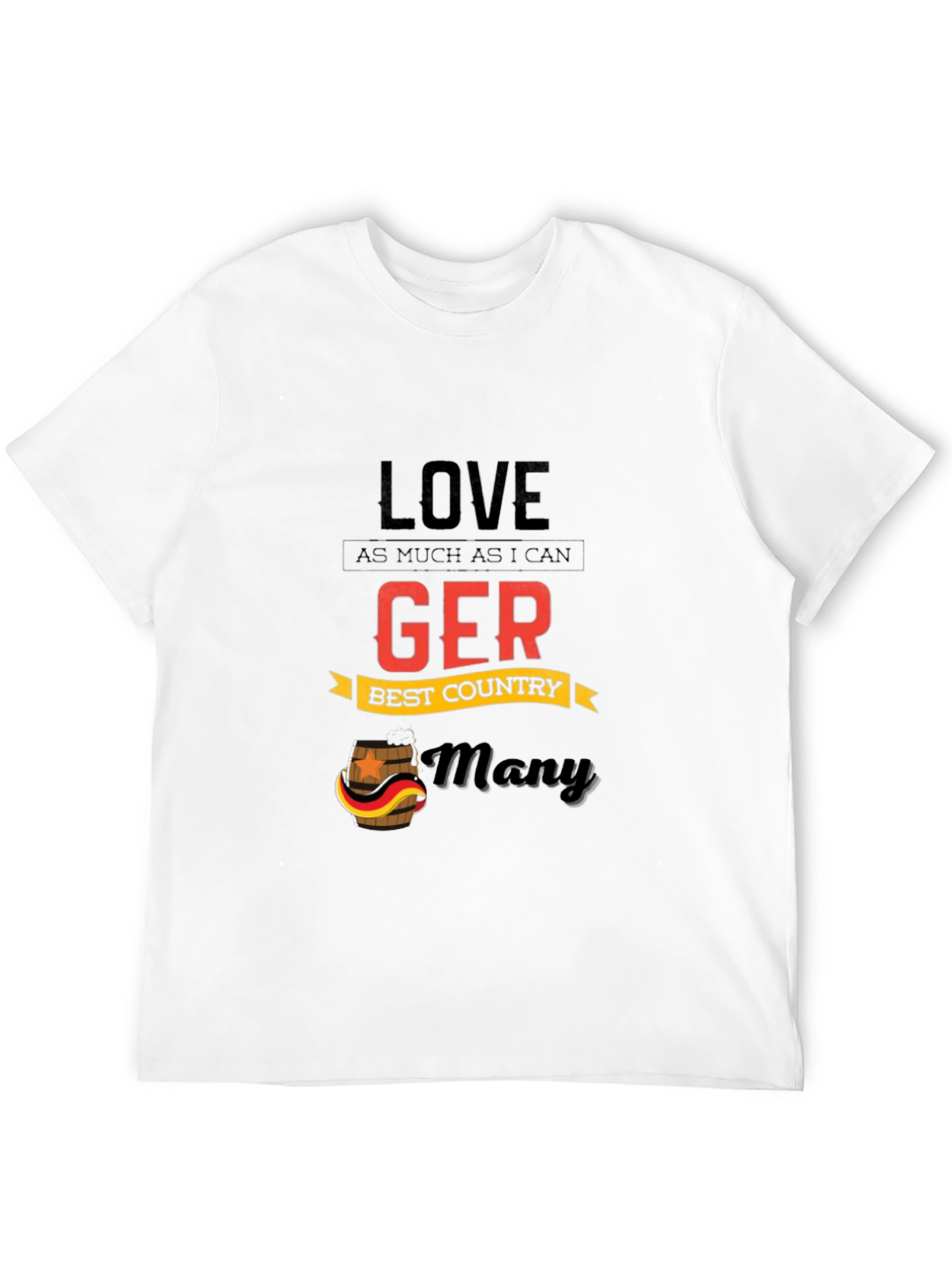 Love GERmany T-Shirt - Best Country German Pride
