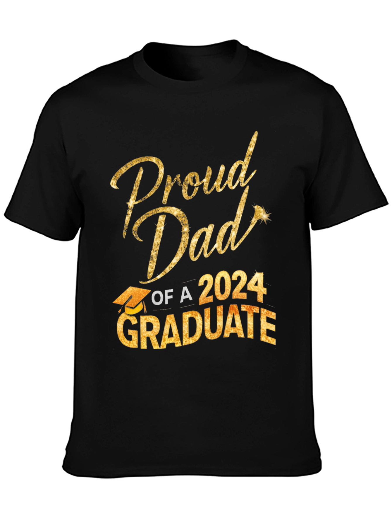 Proud Dad of a 2024 Graduate T-Shirt