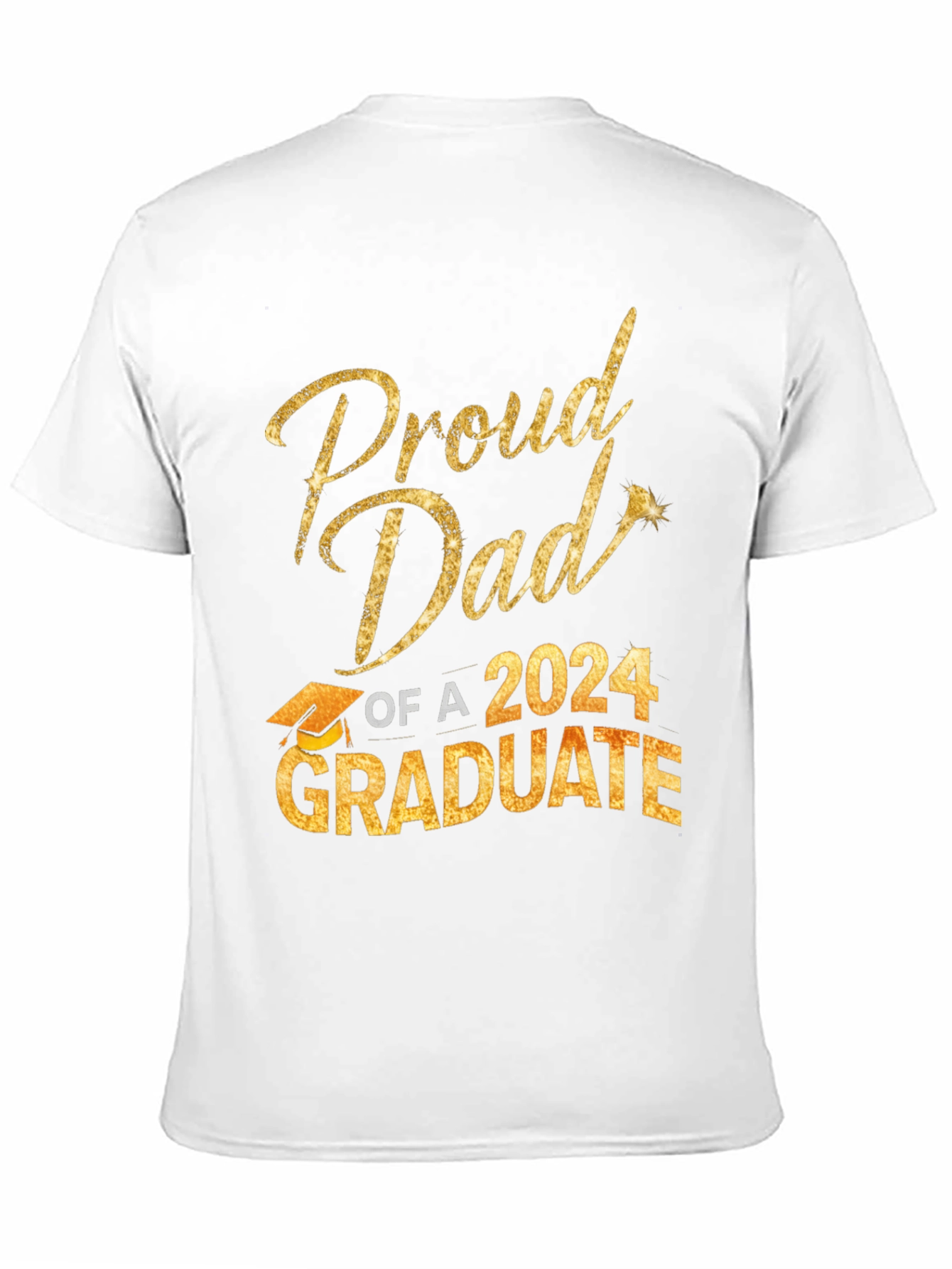 Proud Dad of a 2024 Graduate T-Shirt