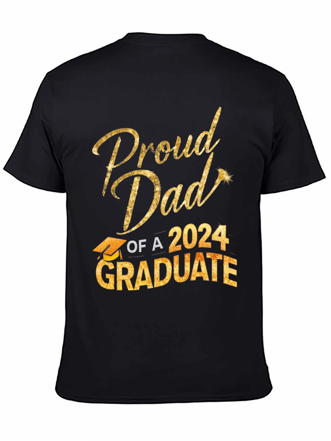 Proud Dad of a 2024 Graduate T-Shirt