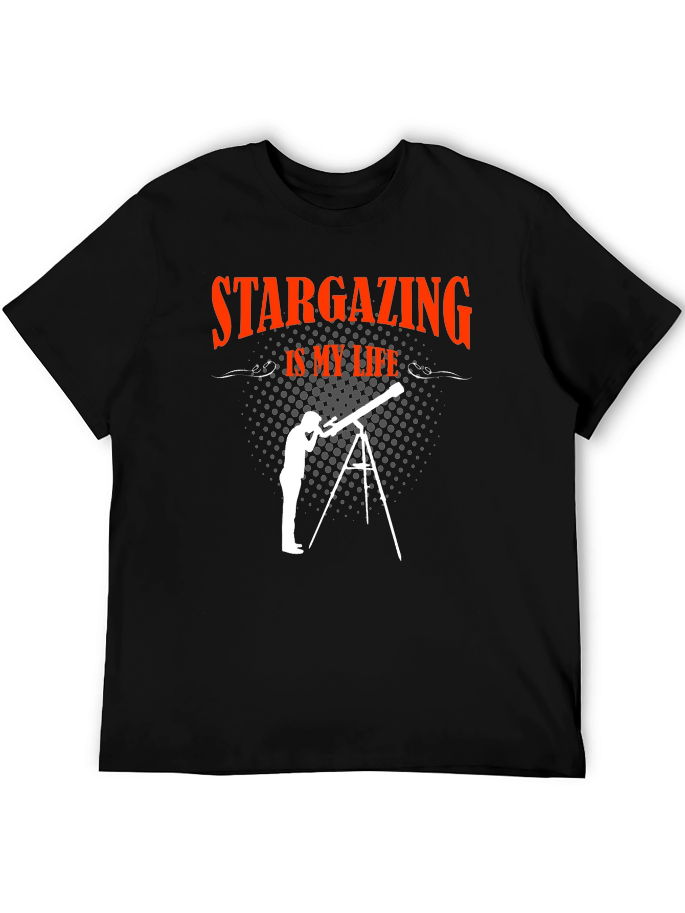 Stargazing Is My Life T-Shirt - Astronomy Lover Gift