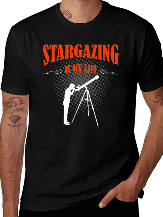 Stargazing Is My Life T-Shirt - Astronomy Lover Gift