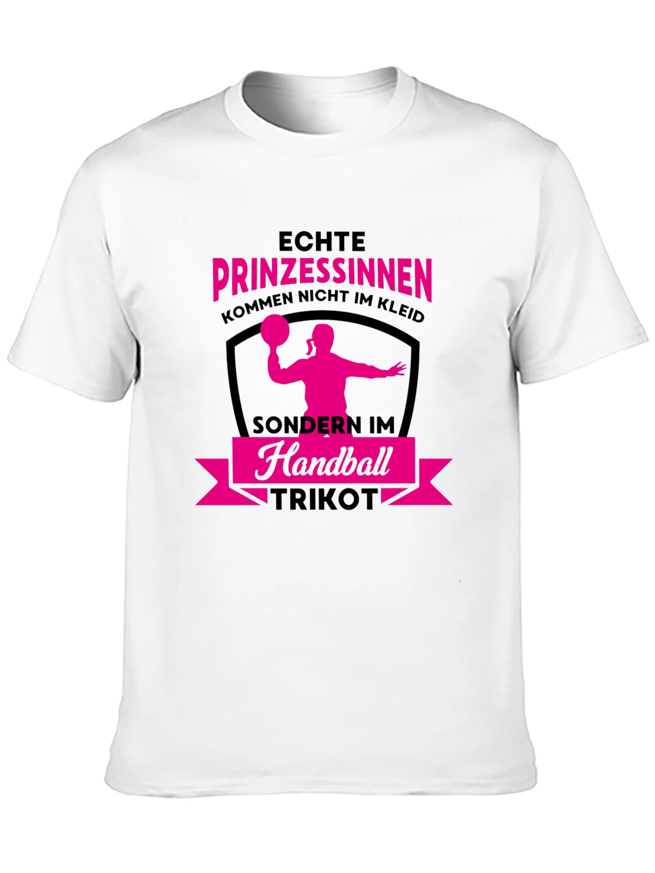 Echte Prinzessinnen Handball T-Shirt