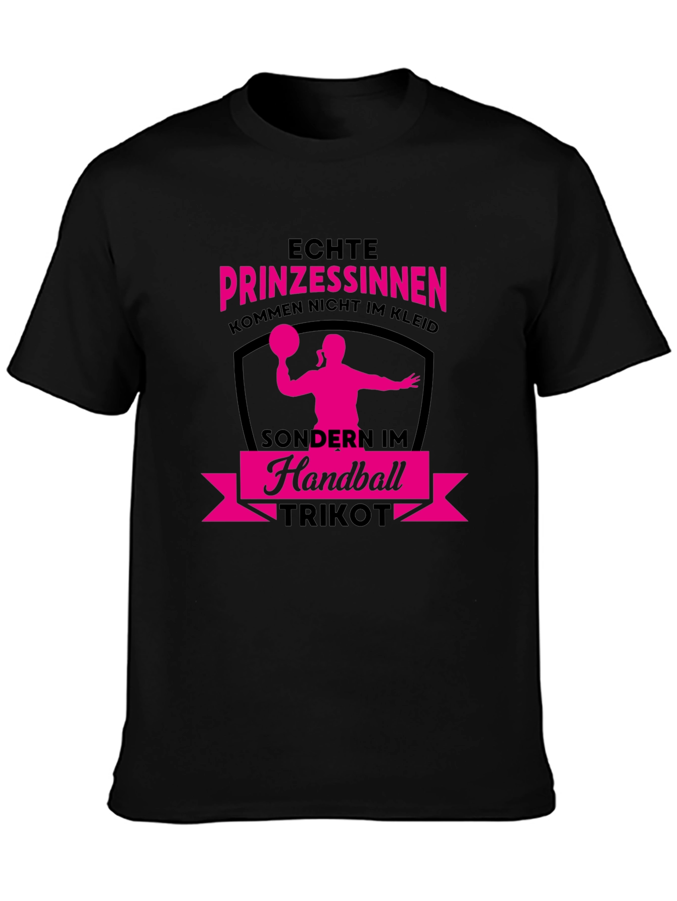 Echte Prinzessinnen Handball T-Shirt