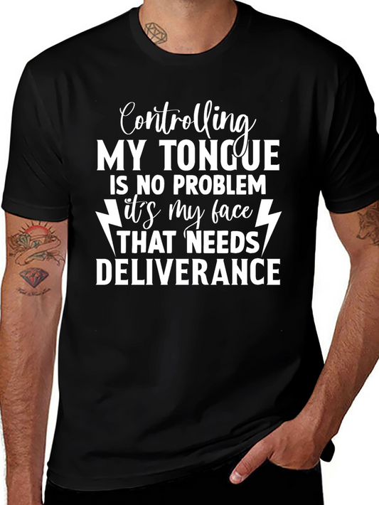 Controlling My Tongue T-Shirt Funny Humor Tee